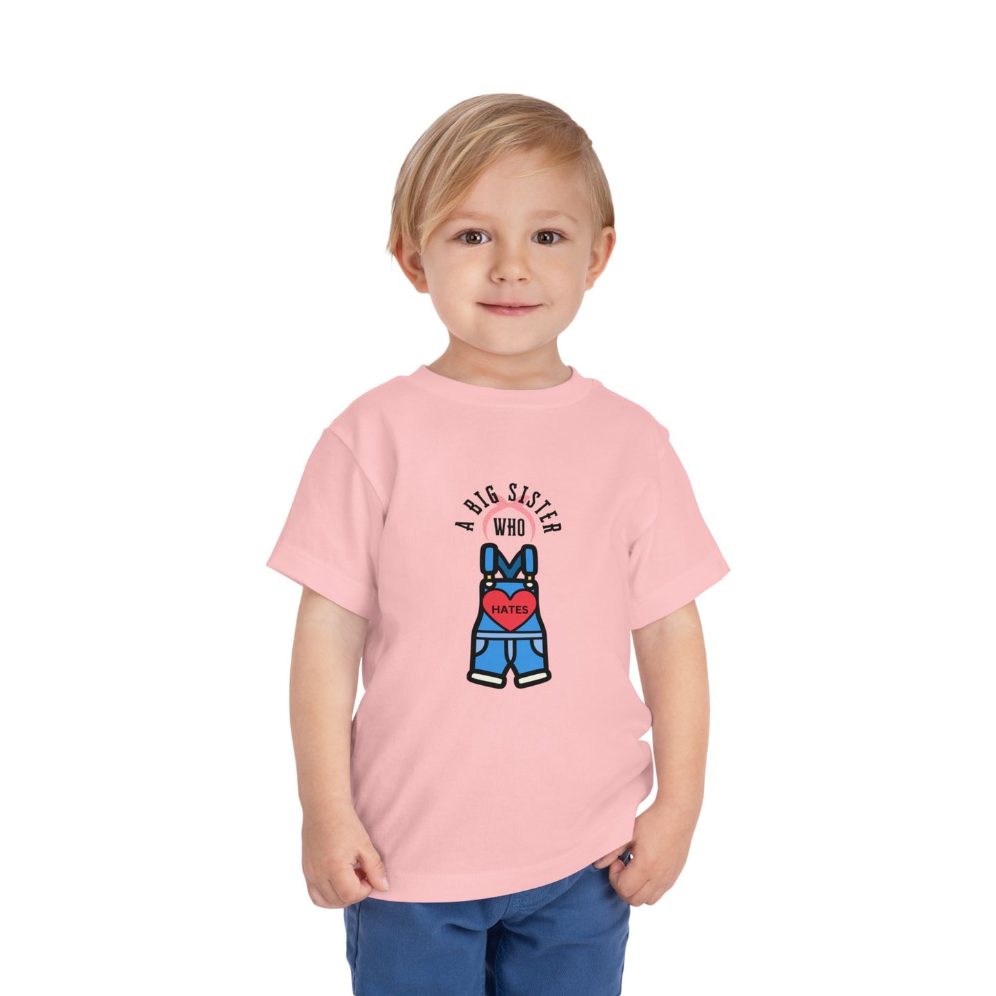 Big Sister who Hates Ms Rachel- Toddler T-Shirt (Ages 2-5)