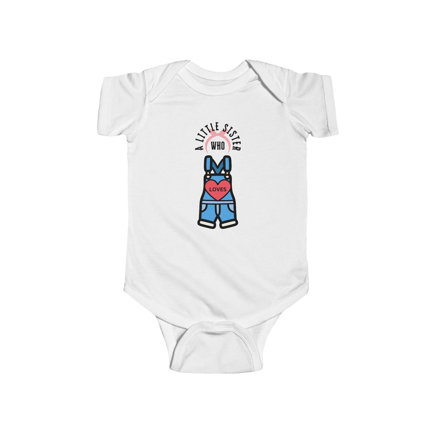 Little Sister Who Loves Ms Rachel- Bodysuit (Ages 0-24 months)