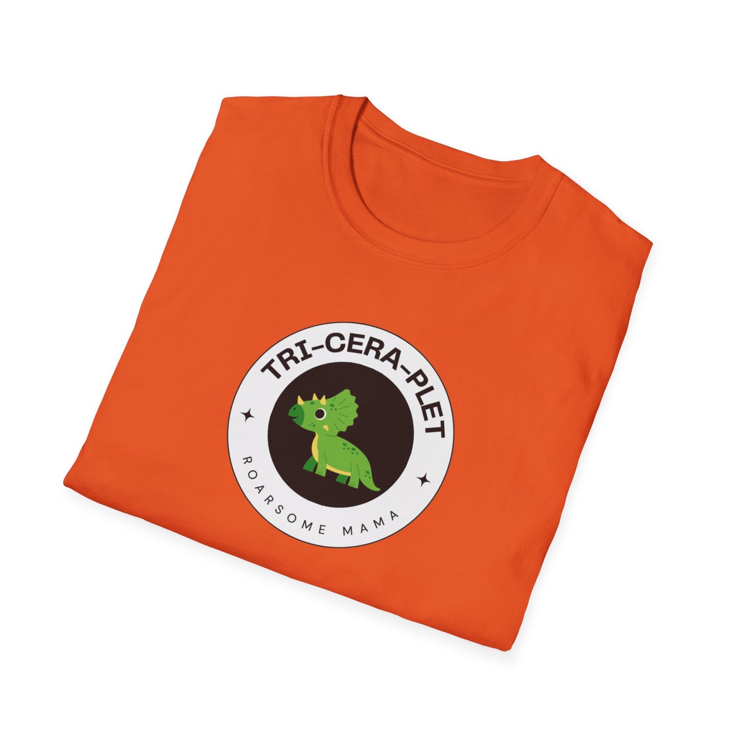 Tri-Cera-Plet-Roarsome Mama- T-Shirt - for Triplet Mamas and Dinosaur Lovers