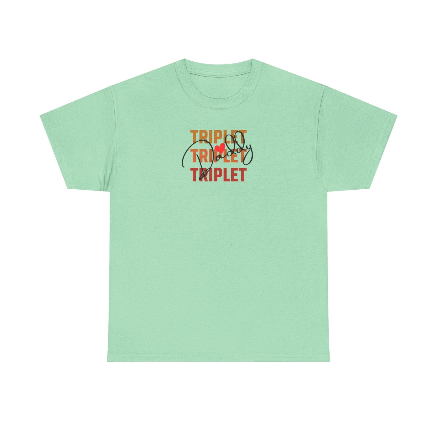 Triplet Daddy- Heavy Cotton Tee