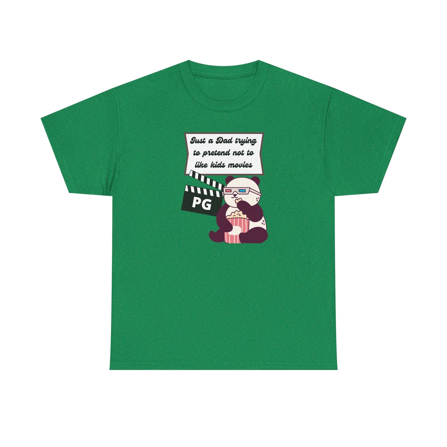 Funny Dad Tee - "Just a Dad Trying to Pretend Not to Like Kids Movies" Unisex Heavy Cotton Shirt