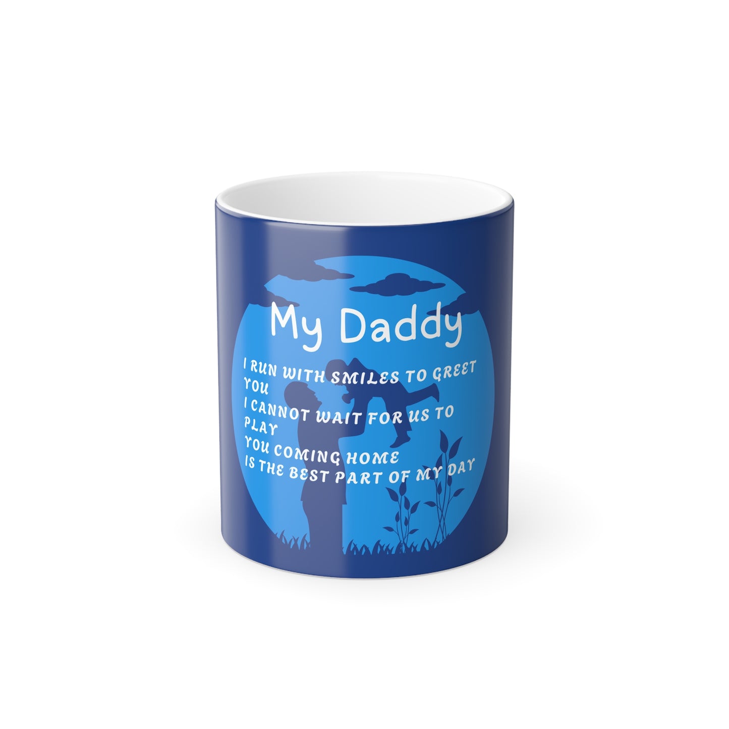 "My Daddy Poem" Color Morphing Mug for Dads - Perfect Gift for Fathers Day and Birthdays
