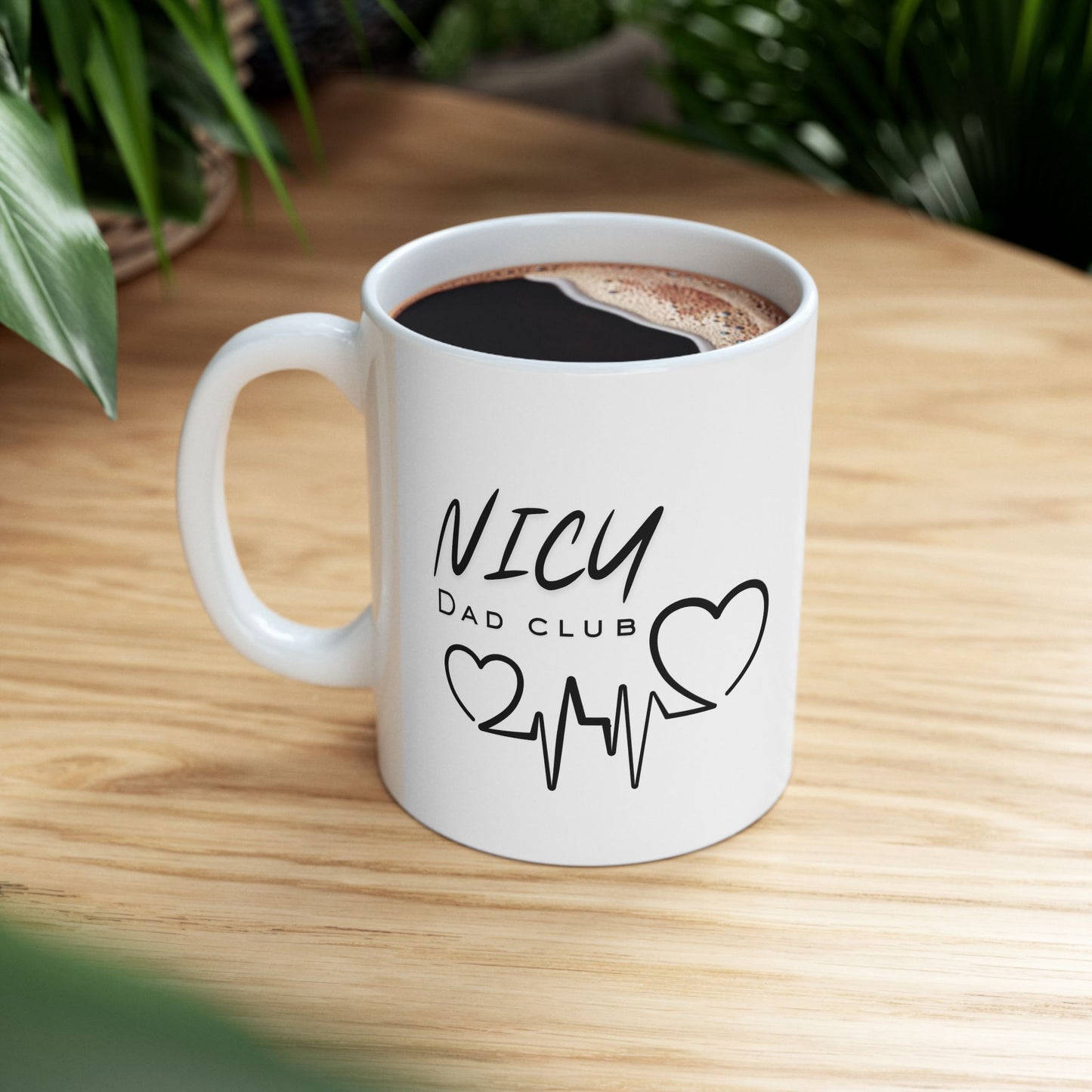 NICU Dad Gift- Coffee Mug, Gift for Father's Day! Thoughtful Present for Preemie Parent