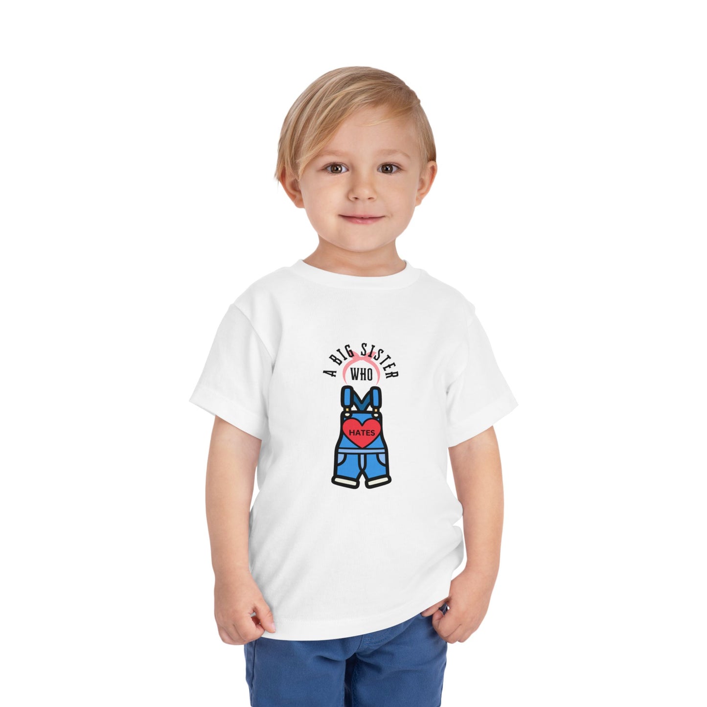 Big Sister who Hates Ms Rachel- Toddler T-Shirt (Ages 2-5)