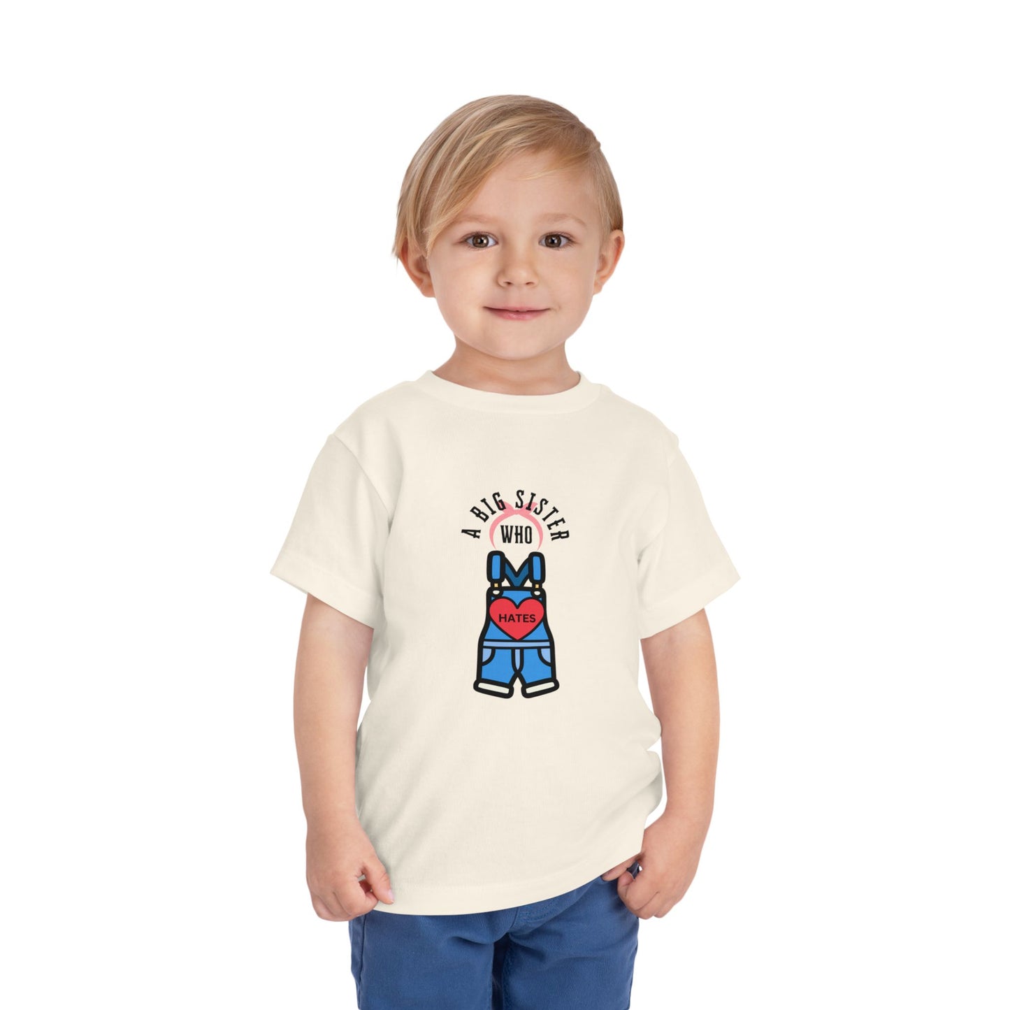 Big Sister who Hates Ms Rachel- Toddler T-Shirt (Ages 2-5)