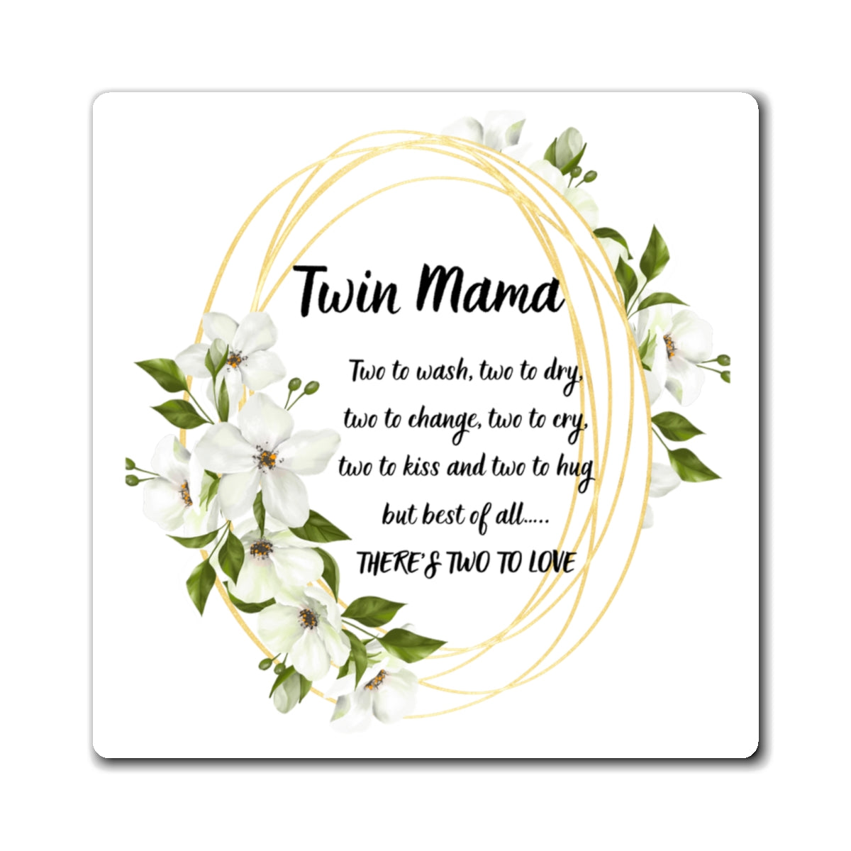 Floral Twin Mama Magnet | Gift for New Moms & Twins