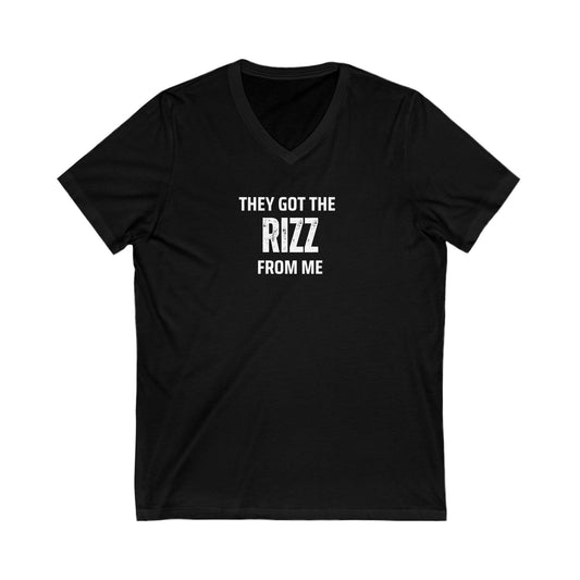 They got the Rizz from me- Unisex V-Neck Adult T-Shirt, Gift for Friends, Birthday, Joke Tee