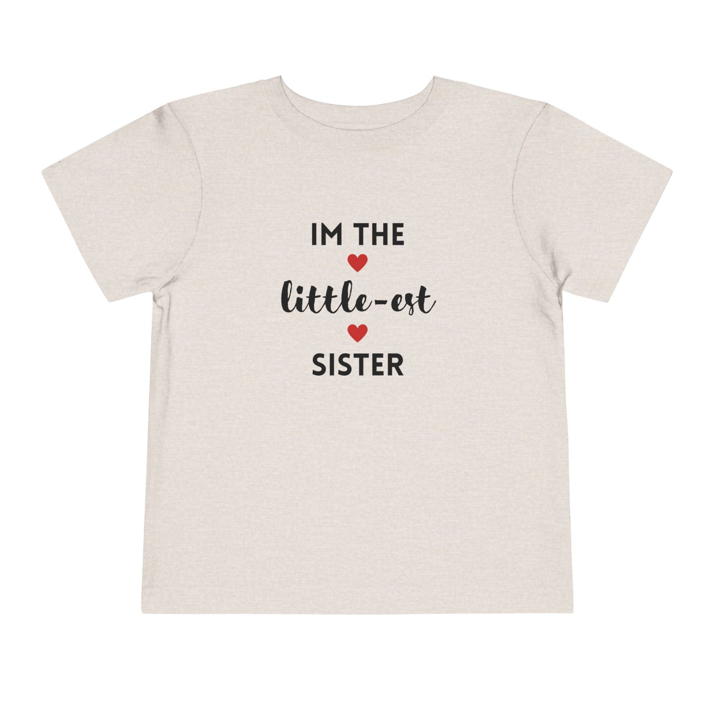 I'm the Little-est Sister- Sibling T-Shirt for Family Matching
