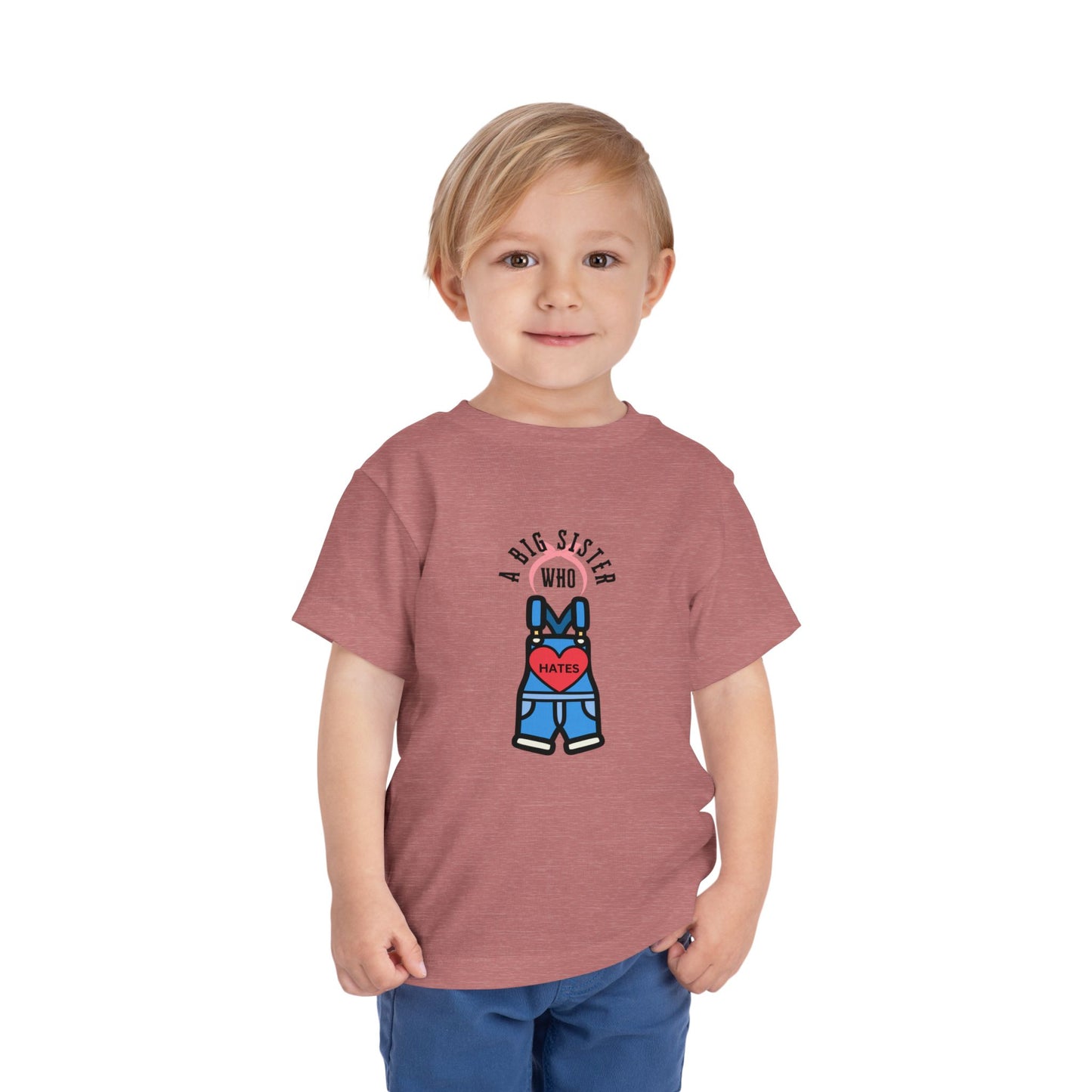 Big Sister who Hates Ms Rachel- Toddler T-Shirt (Ages 2-5)