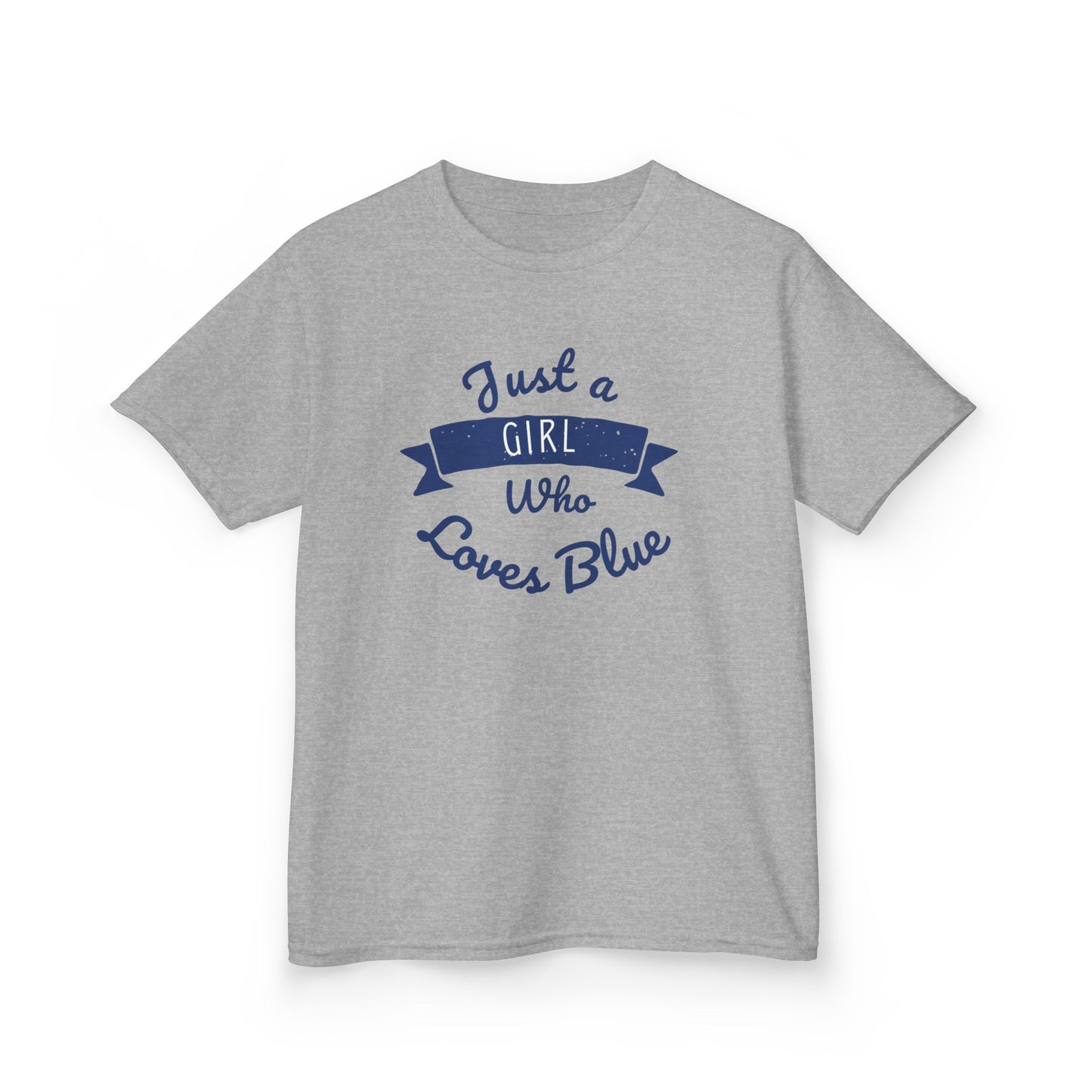 Just a Girl Who Loves Blue Kids Heavy Cotton Tee - Cute Comfortable T-Shirt for Young Girls