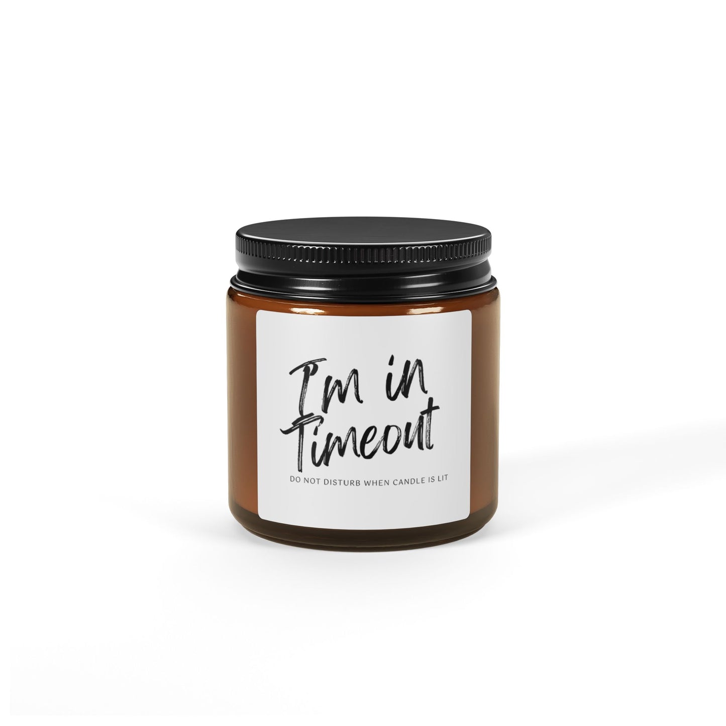 I'm in Timeout -Candle Relaxation & Self-Care Gift