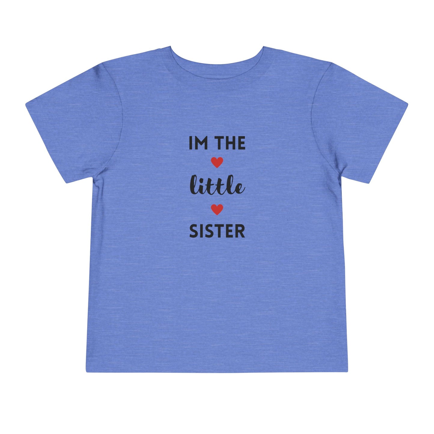 I'm the Little Sister- Sibling T-Shirt for Family Matching