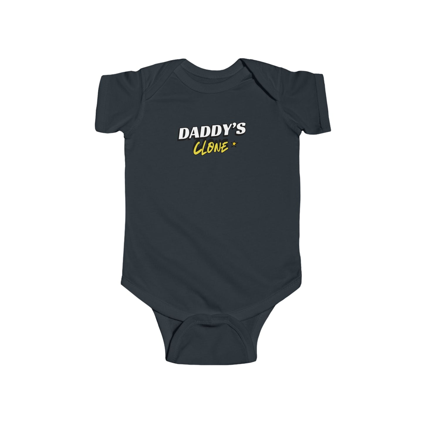 "Daddy's Clone"- Newborn to 2 years old Bodysuit - Cute Baby Gift for New Parents