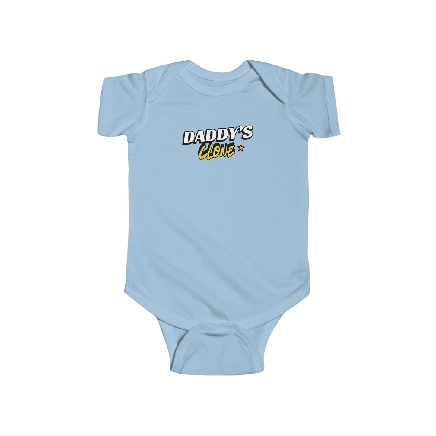 "Daddy's Clone"- Newborn to 2 years old Bodysuit - Cute Baby Gift for New Parents
