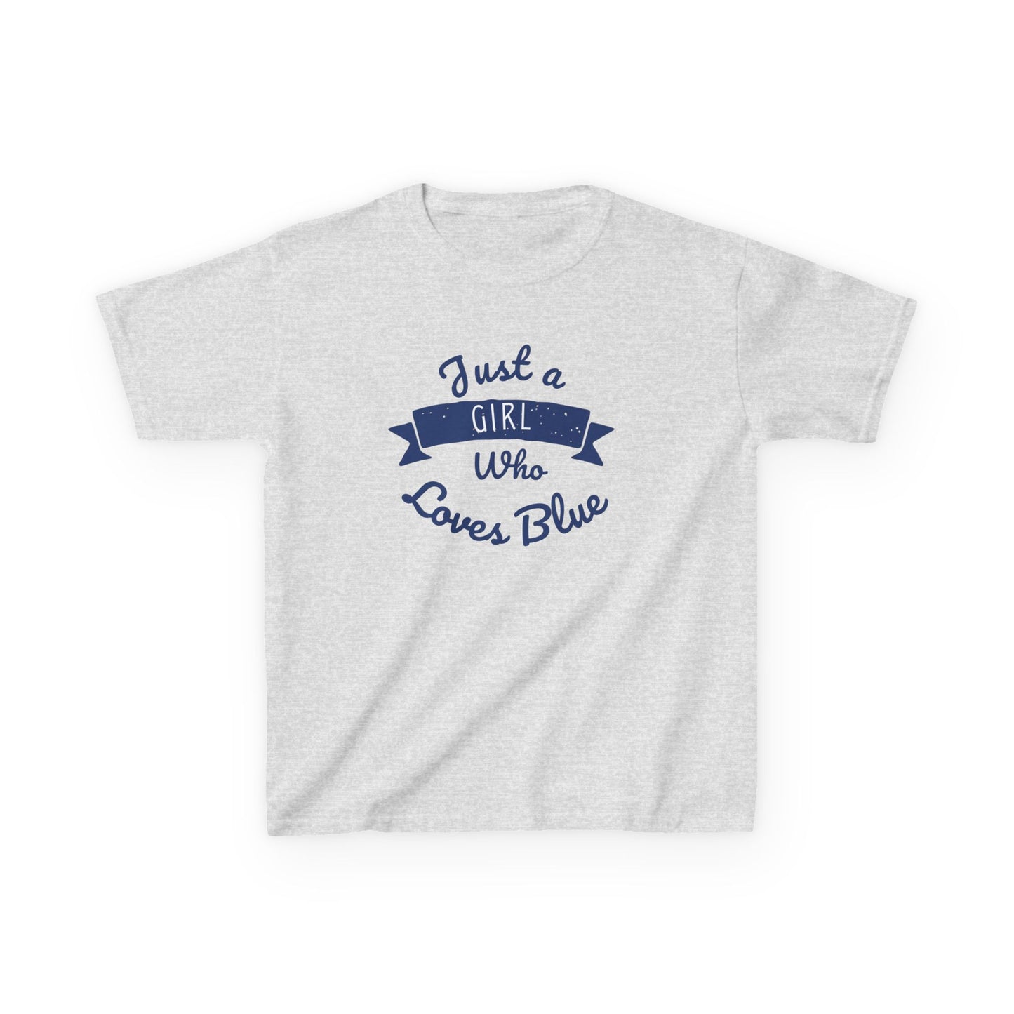 Just a Girl Who Loves Blue Kids Heavy Cotton Tee - Cute Comfortable T-Shirt for Young Girls