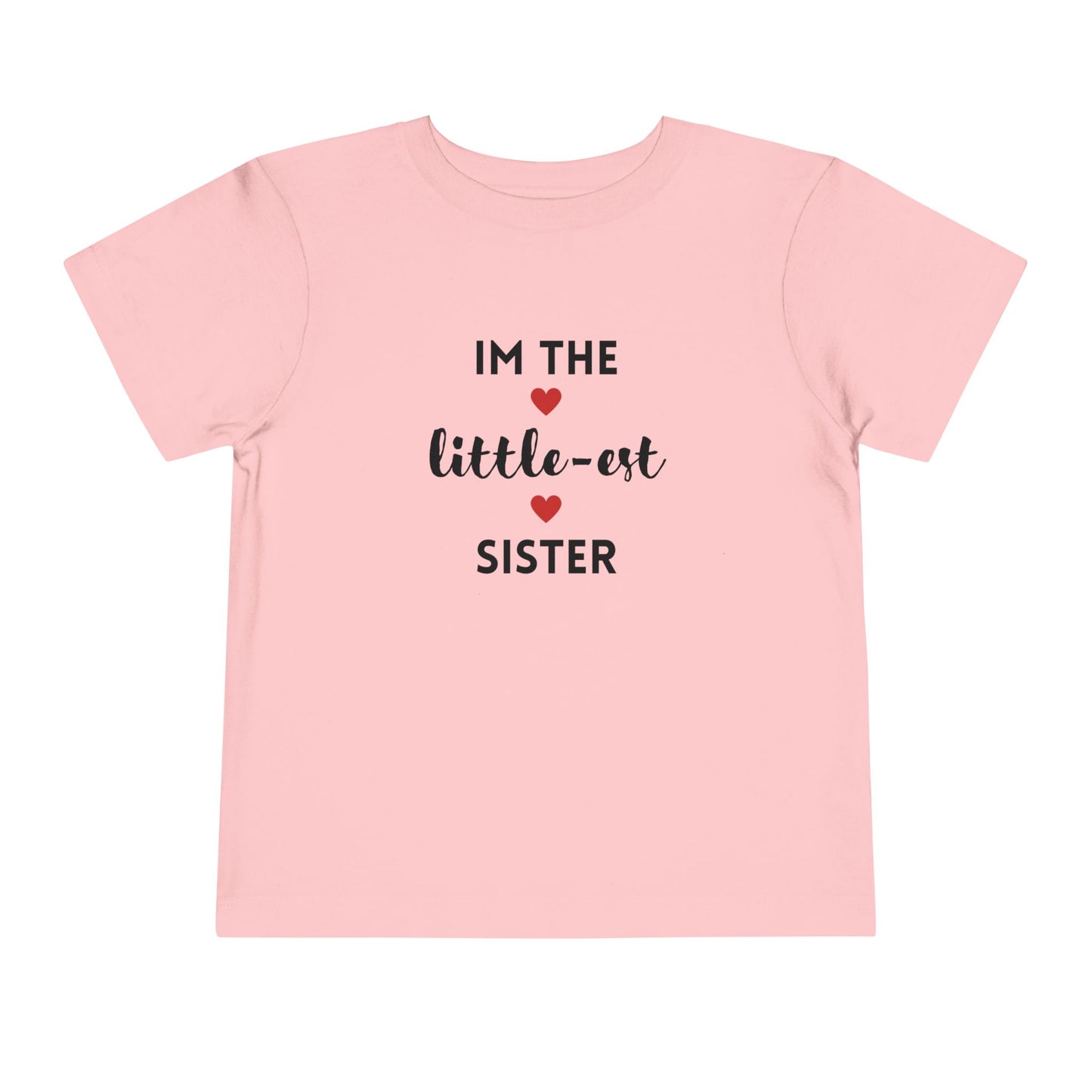 I'm the Little-est Sister- Sibling T-Shirt for Family Matching