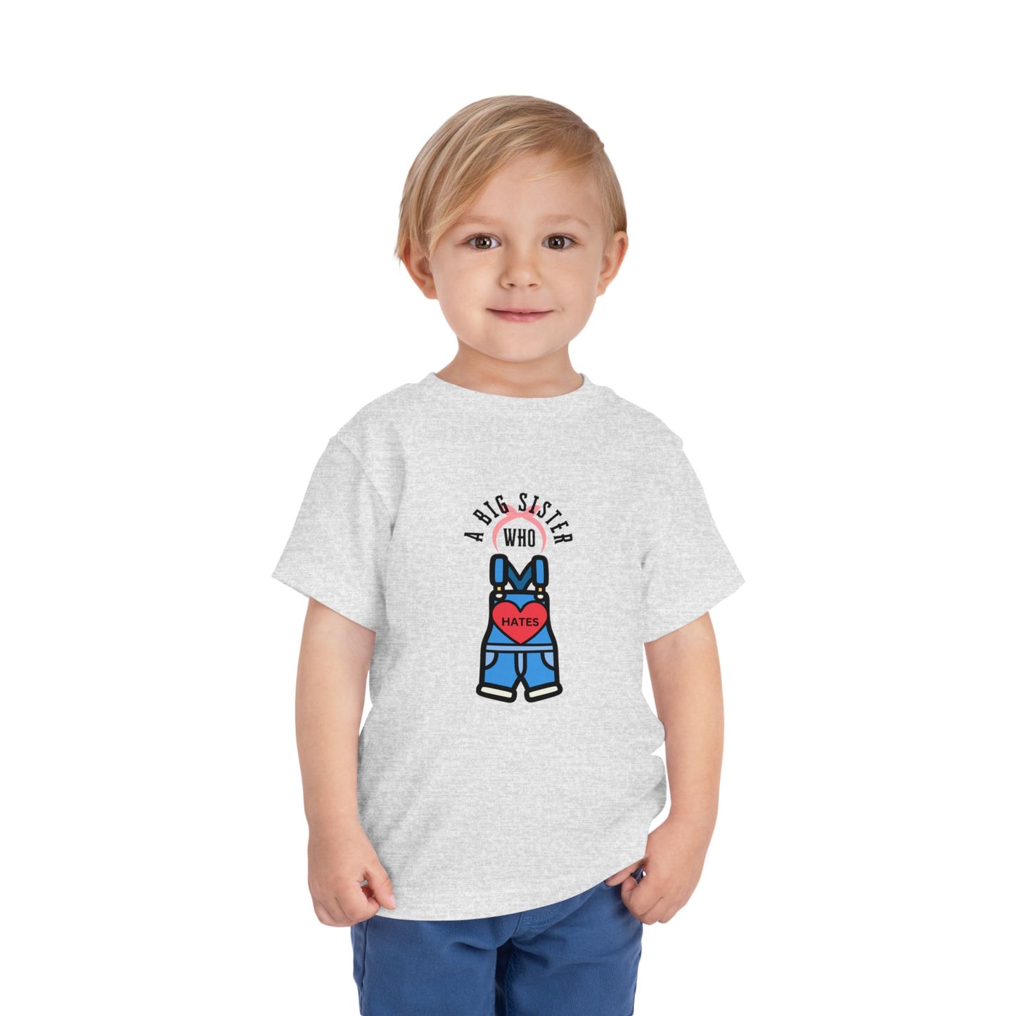 Big Sister who Hates Ms Rachel- Toddler T-Shirt (Ages 2-5)