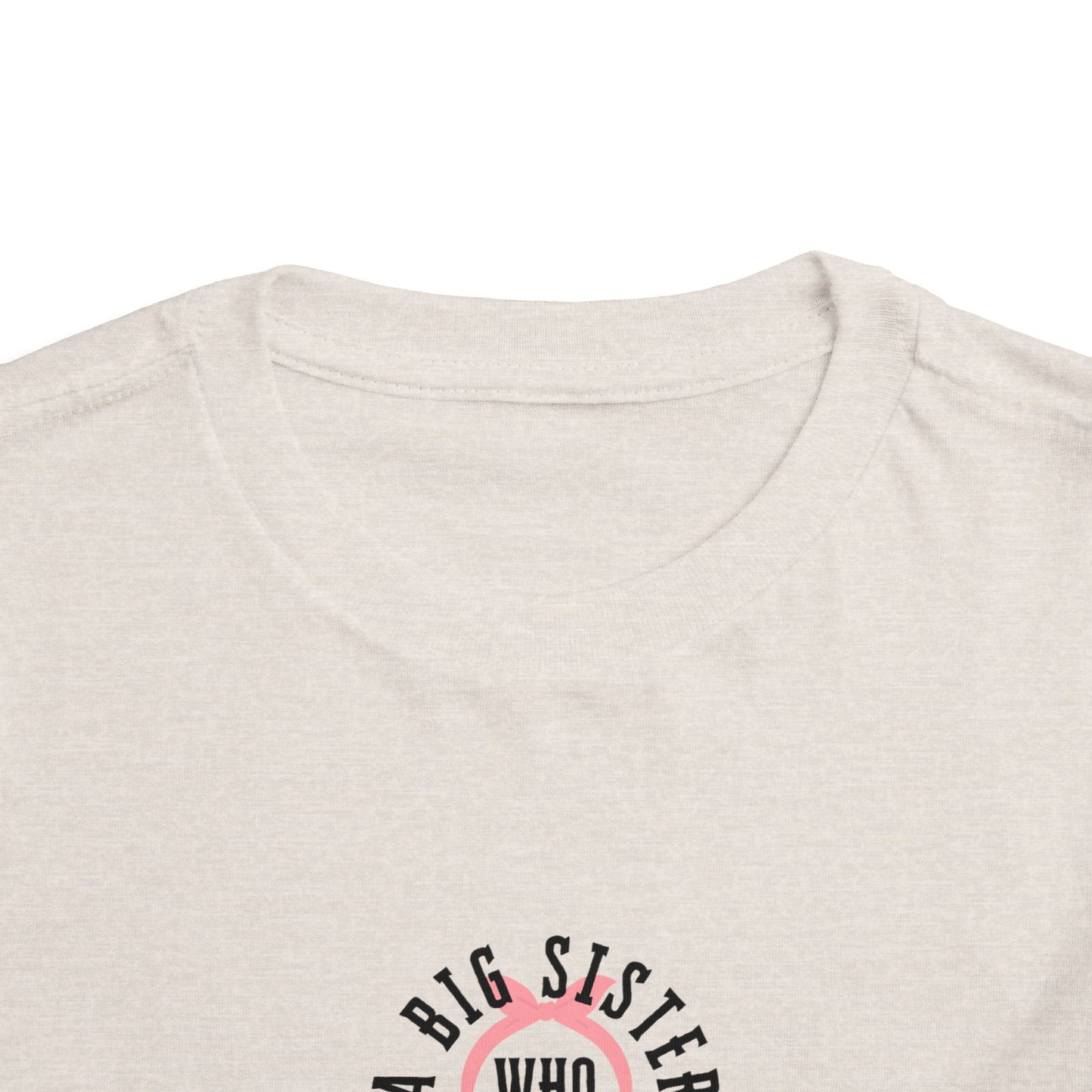 Big Sister who Hates Ms Rachel- Toddler T-Shirt (Ages 2-5)