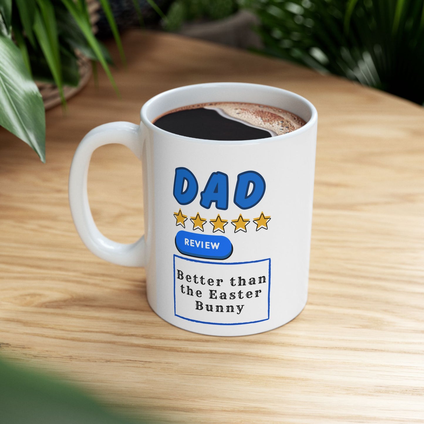 Dad Easter Mug Gift for Right and Left Handed Users