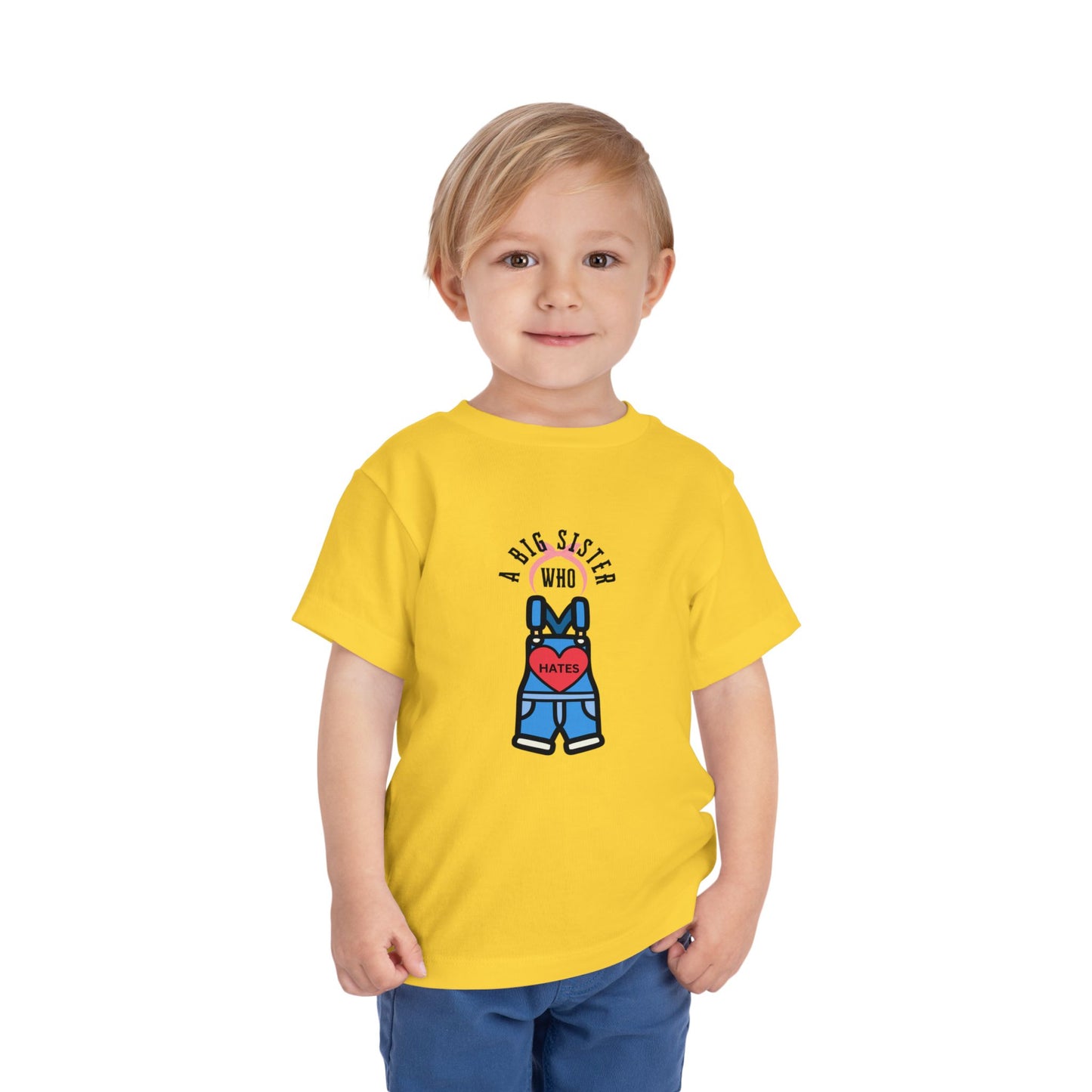 Big Sister who Hates Ms Rachel- Toddler T-Shirt (Ages 2-5)