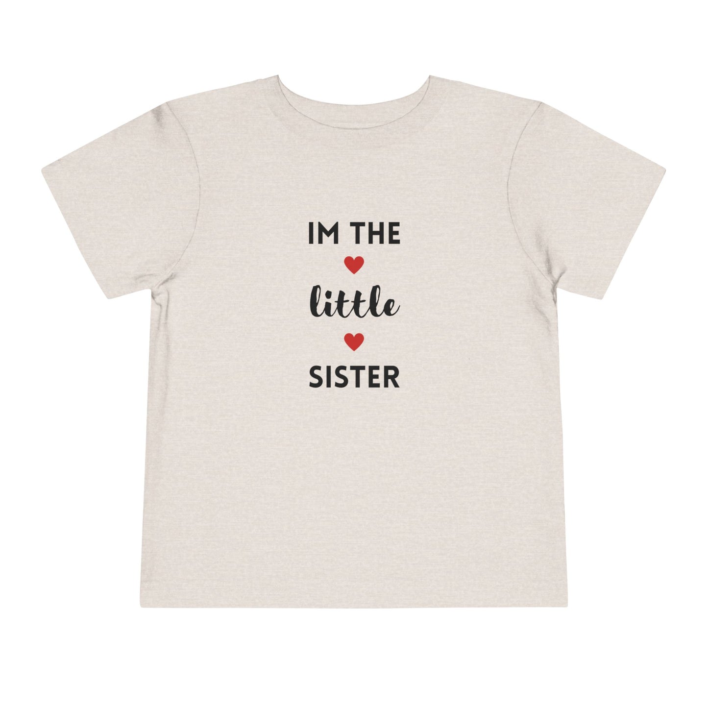 I'm the Little Sister- Sibling T-Shirt for Family Matching