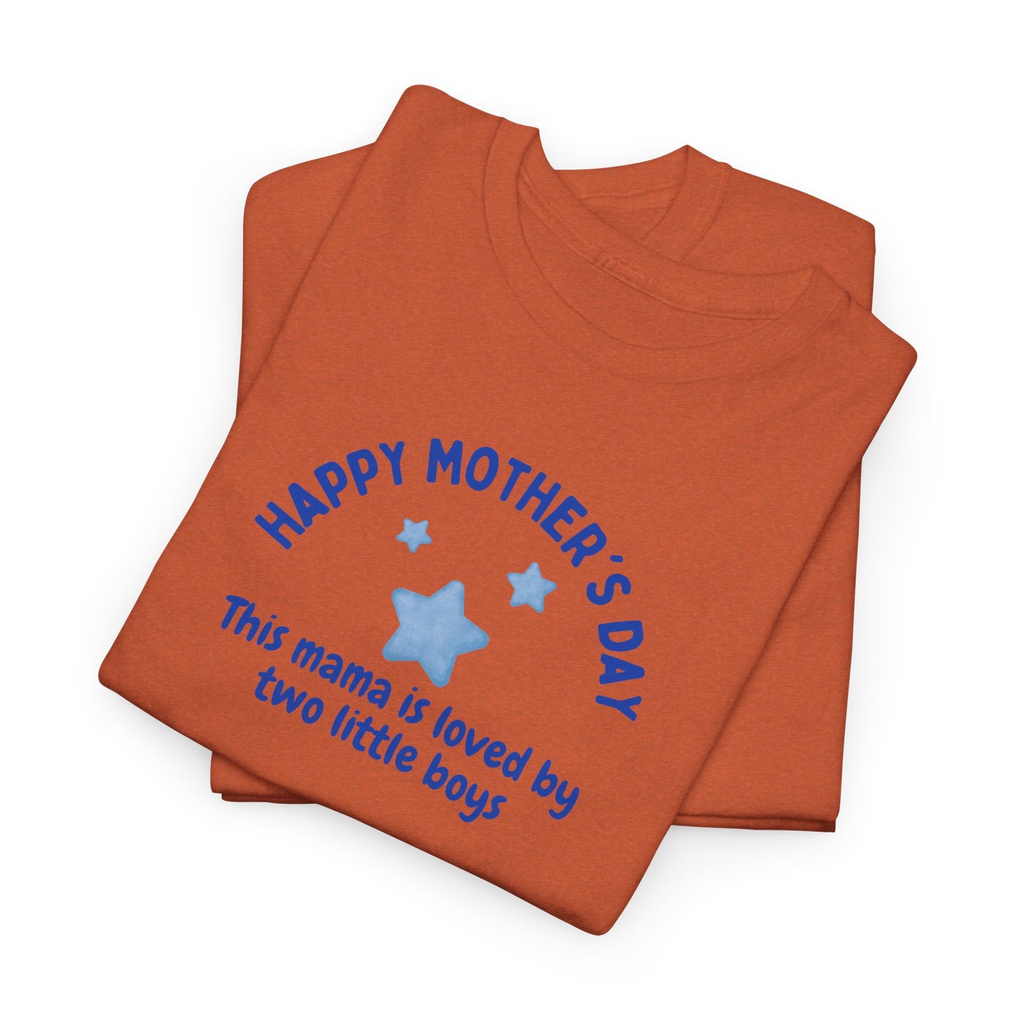 "This Mama is loved by two little boys-Happy Mother's Day" Cotton T-Shirt - Perfect Gift for Twin Moms