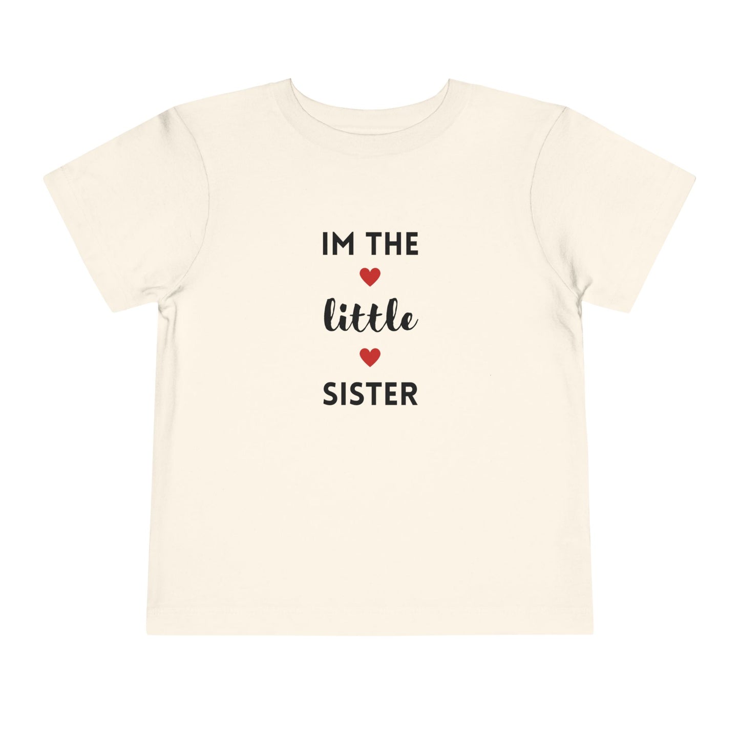 I'm the Little Sister- Sibling T-Shirt for Family Matching