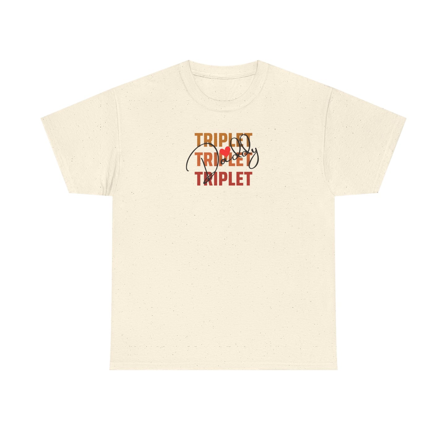 Triplet Daddy- Heavy Cotton Tee