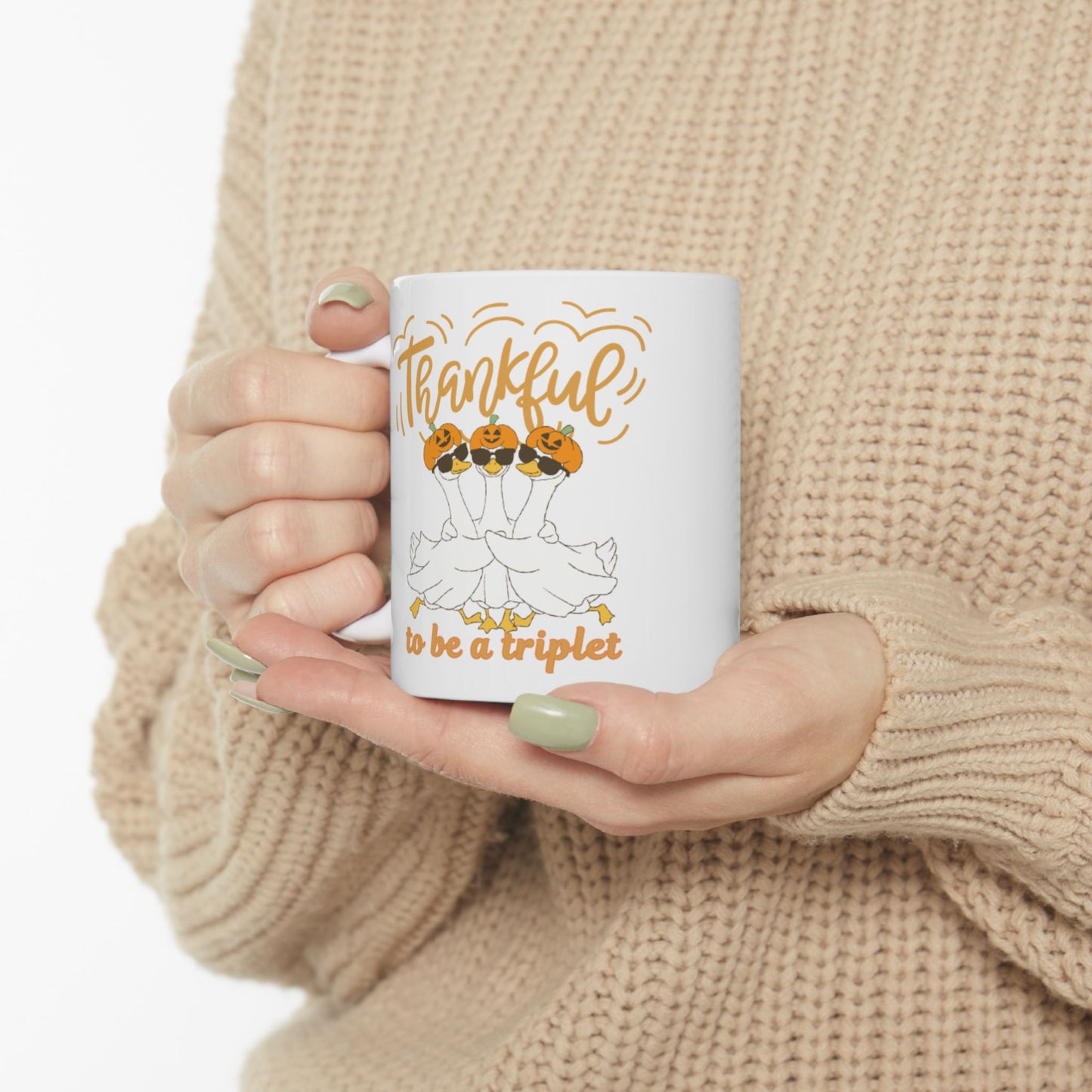 Thankful Duck Ceramic Mug — Thankful to be a Triplet Thanksgiving Triplet Sibling Gift