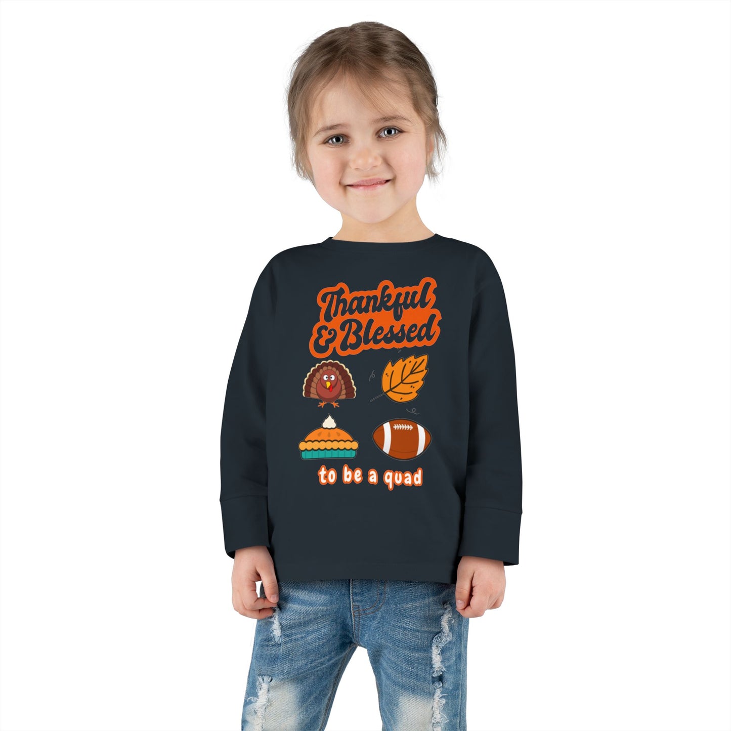 Quadruplet Long Sleeve Tee — "Thankful & Blessed" Thanksgiving Turkey Football Pie Fall Shirt