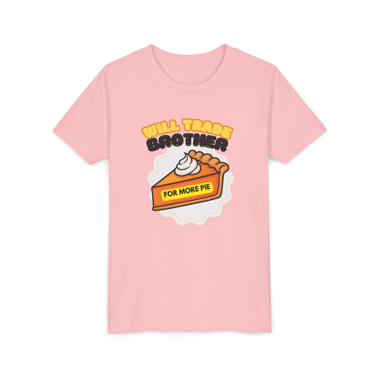 Youth Tee — "Will Trade Brother For More Pie" Thanksgiving Kids T-Shirt