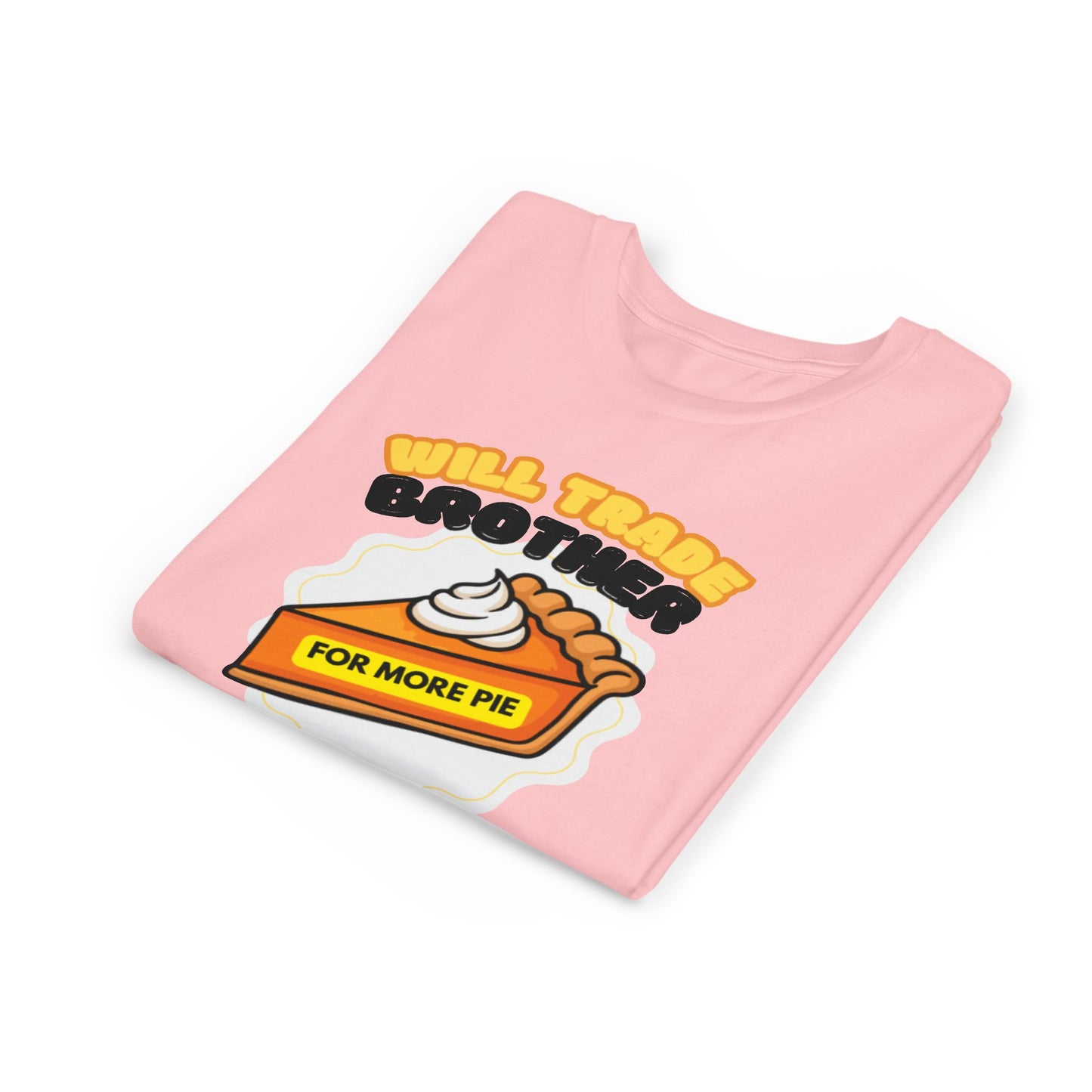Youth Tee — "Will Trade Brother For More Pie" Thanksgiving Kids T-Shirt