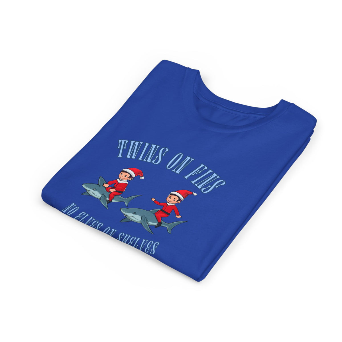Twins on Fins- Shark Graphic Shirt- Elves on Shelves Parody