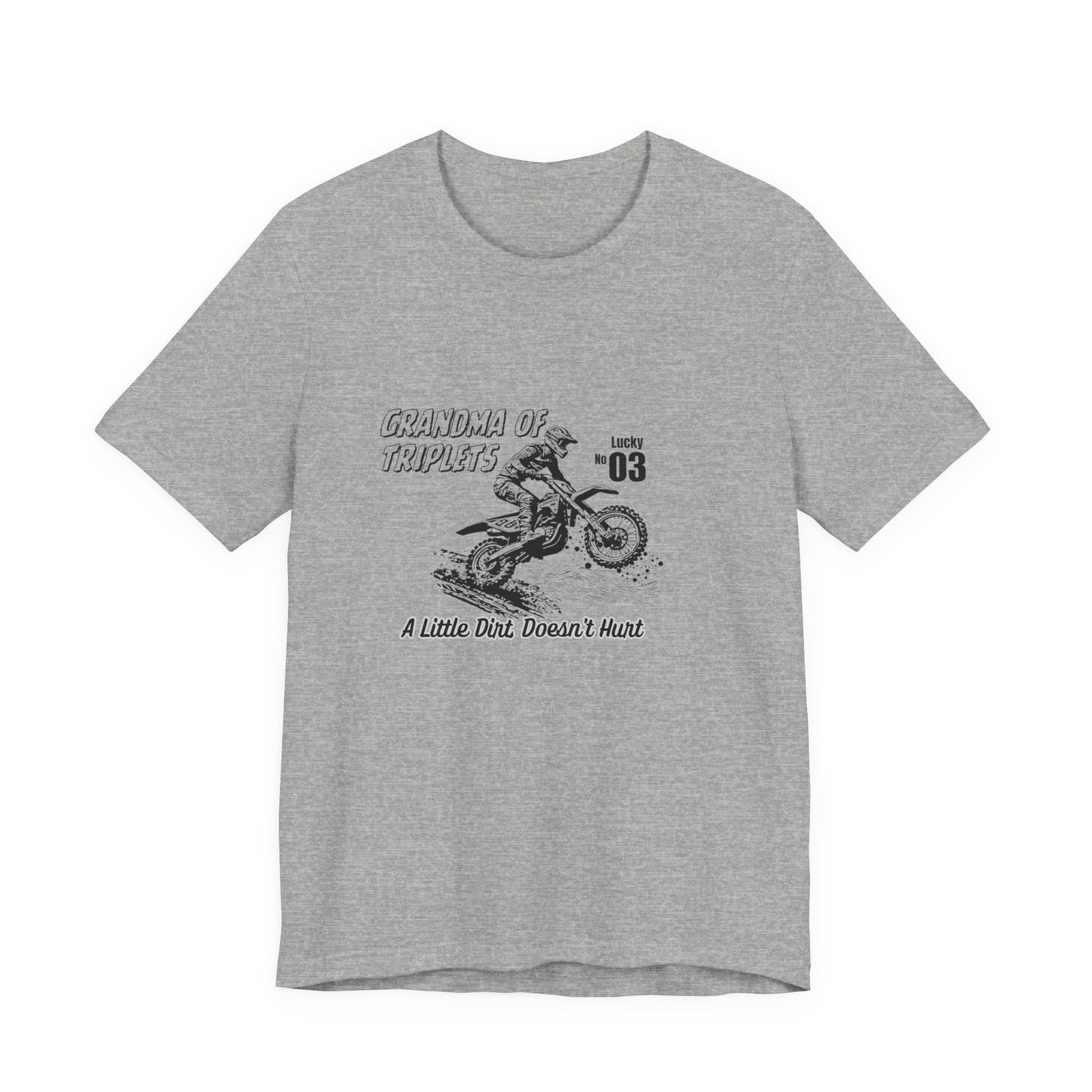 Motocross Grandma Tee – “A Little Dirt Doesn’t Hurt” Vintage Dirt Bike Shirt