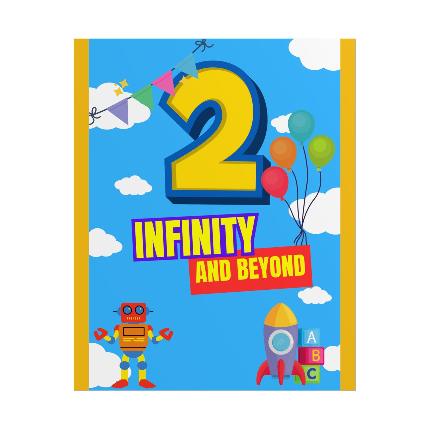 2nd Birthday Poster- 'to Infinity and Beyond' kids party theme decor