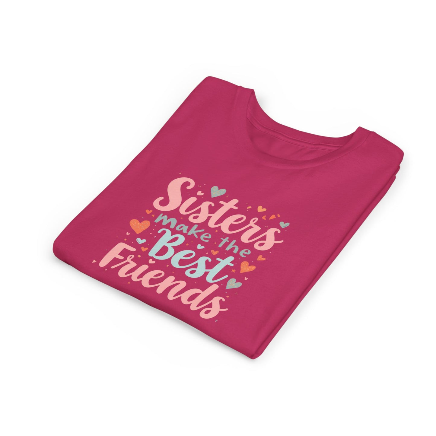 Youth Tee — “Sisters Make the Best Friends” Kids’ Sibling Love T-Shirt