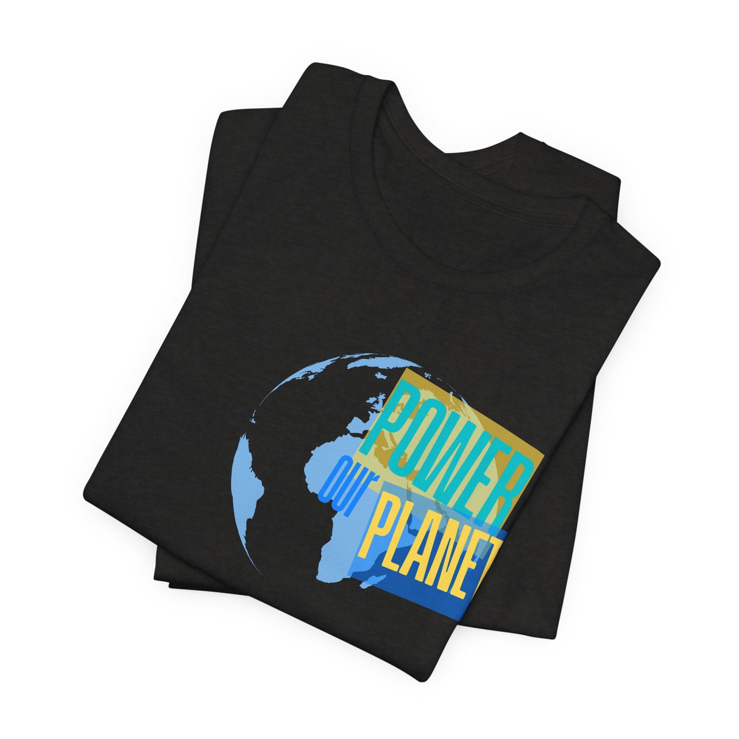 Our Power Our Planet T-Shirt — Earth Day Environmental Activist Tee