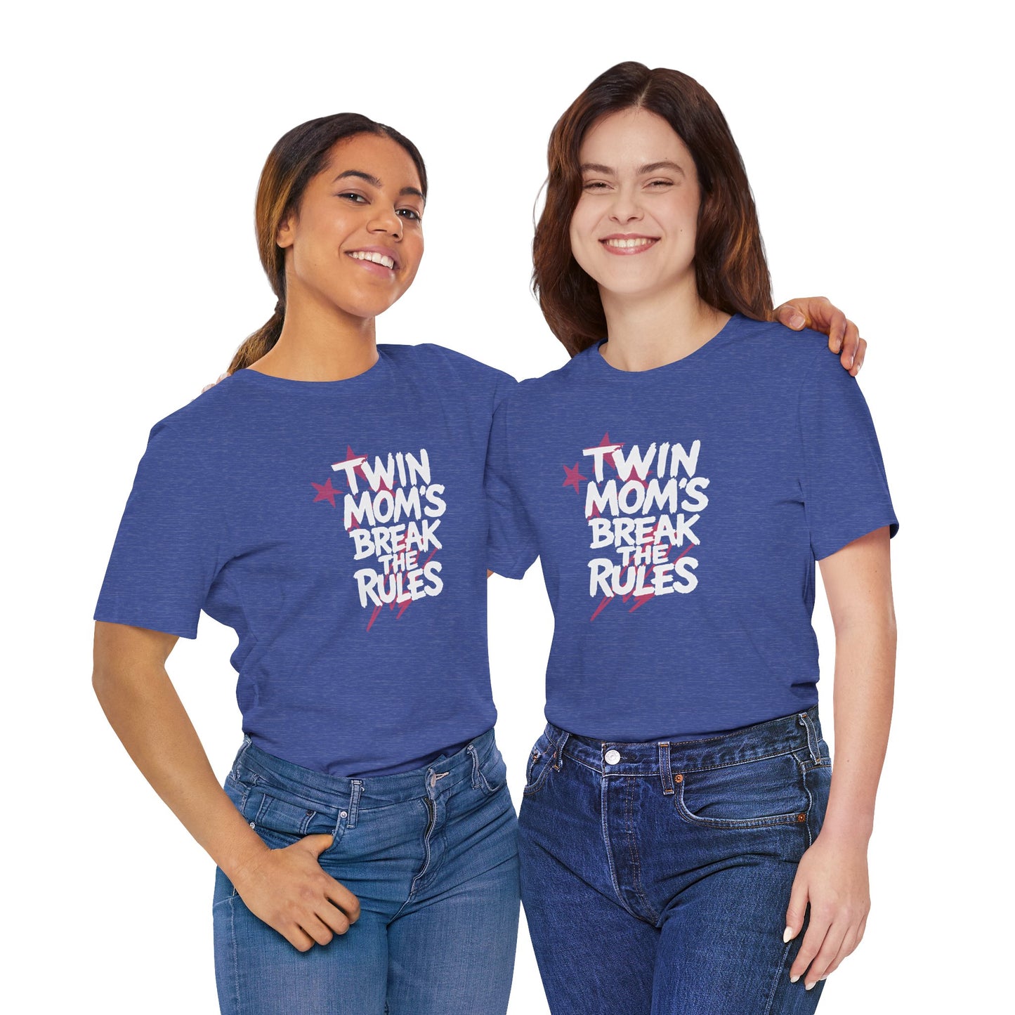 Twin Mom's Break the Rules T‑Shirt — Funny Twin Mama Gift