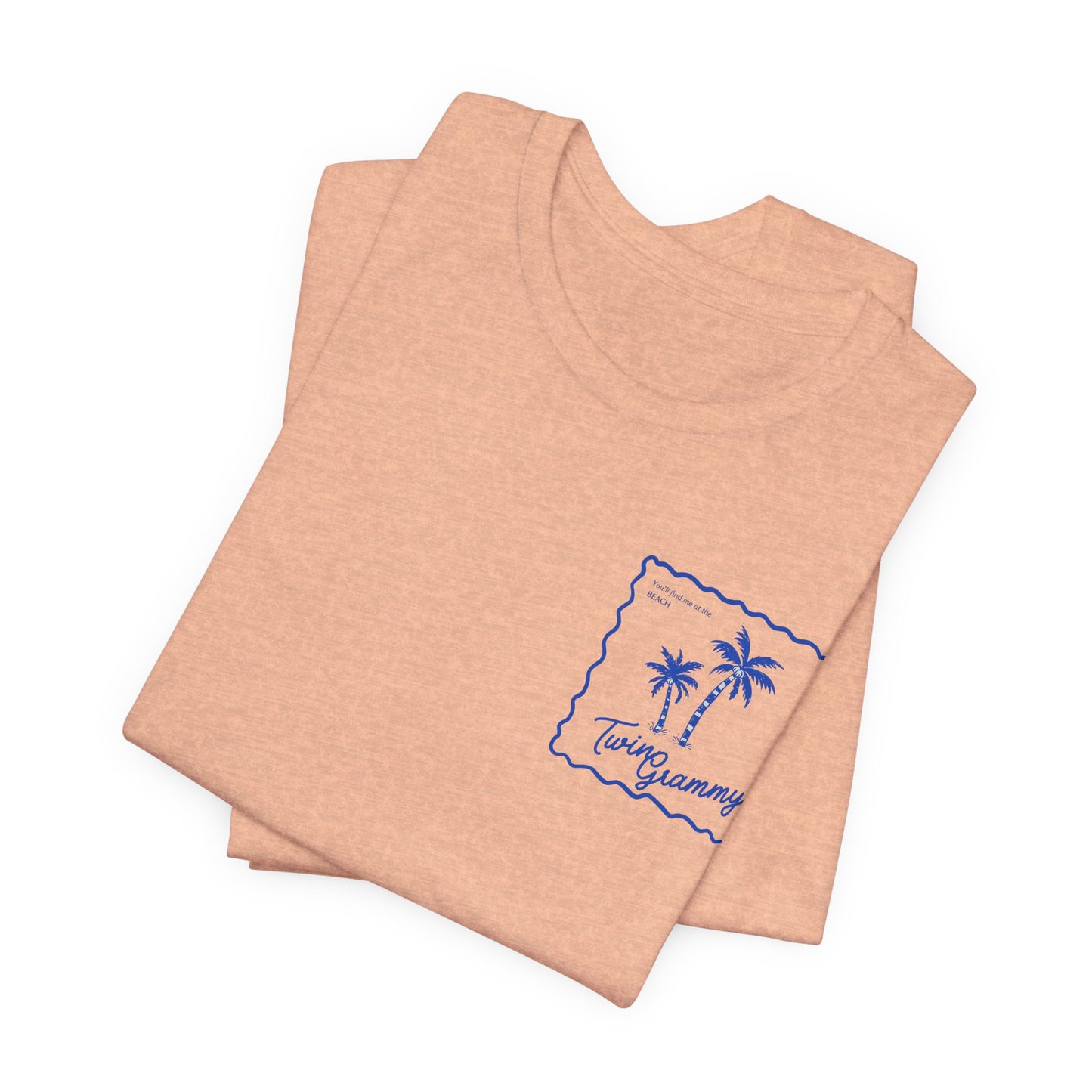 Twin Grammy-Beach Shirt — You'll Find me at the Beach