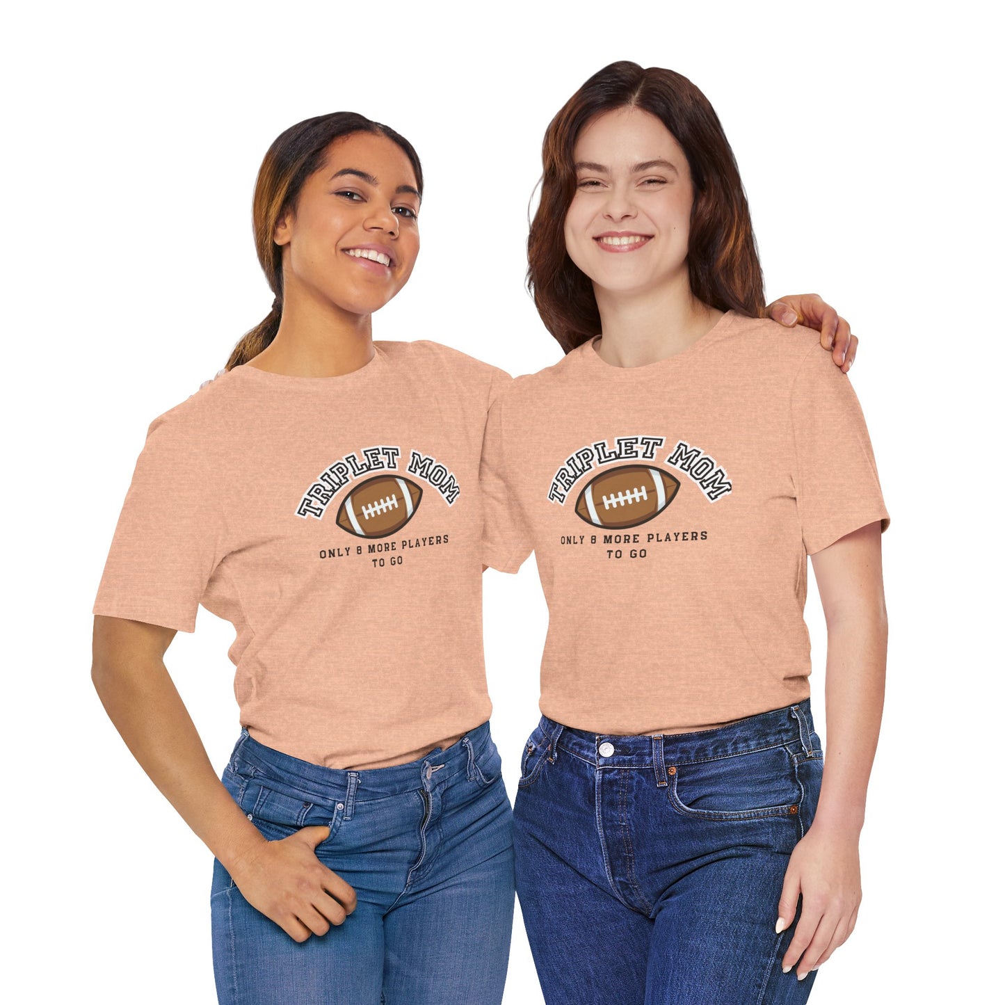 Triplet Mom Football T-Shirt "Only 8 More Players to Go" – Cute Mom & Sports Tee