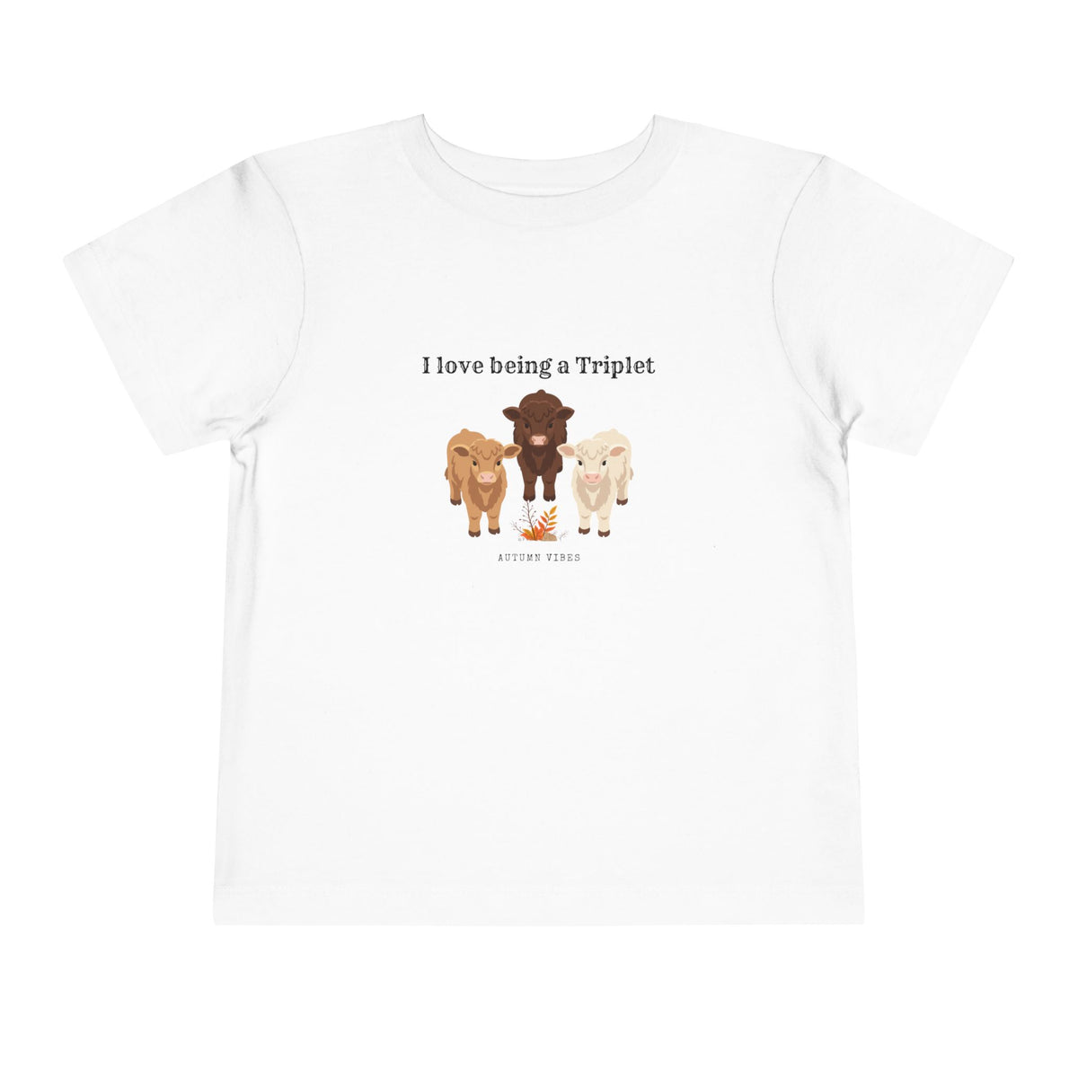 I Love Being a Triplet Toddler Tee – Cute Matching Sibling Autumn Shirt