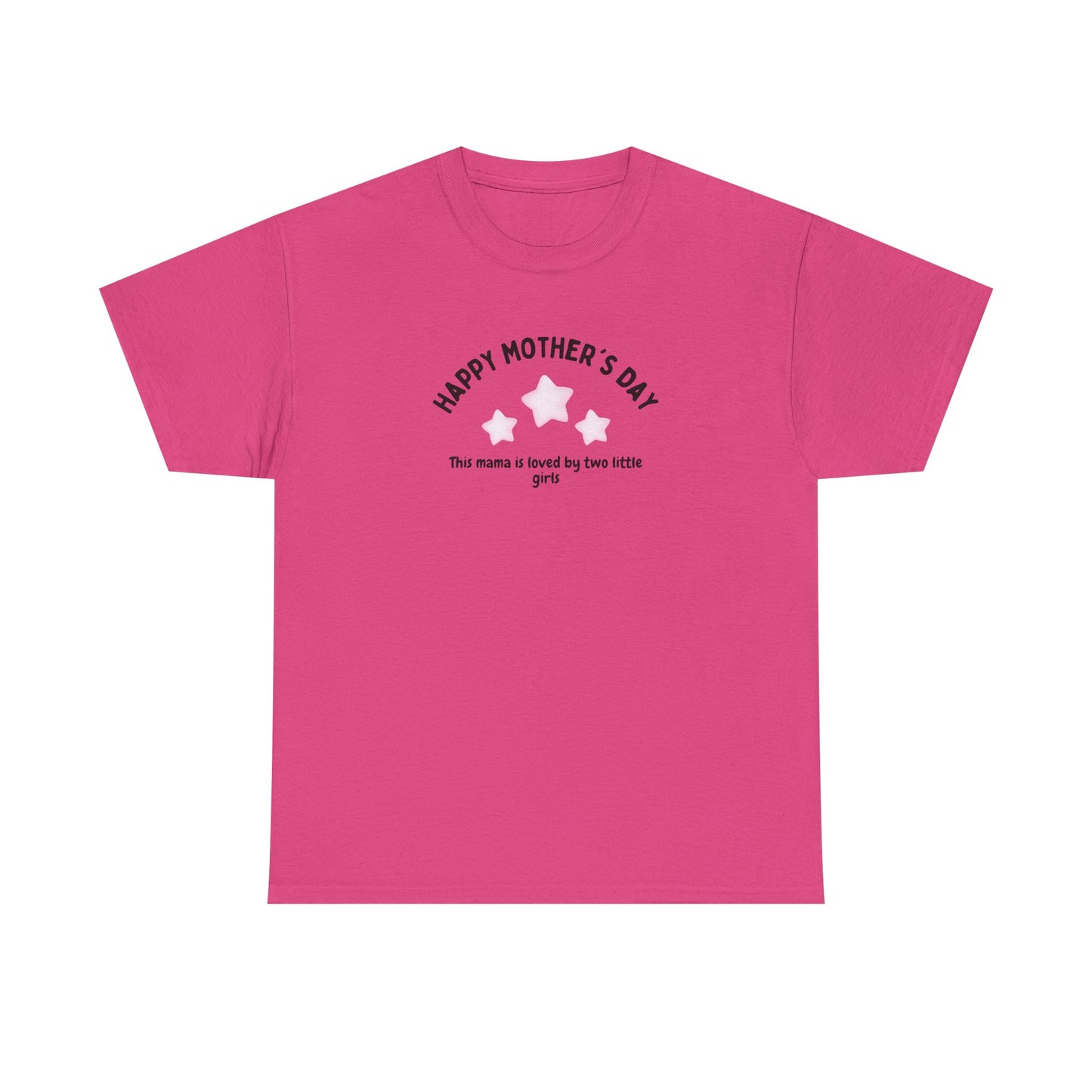 Happy Mother's Day-This Mama is loved by two little girls- Women's Tee - Mother's Day Gift