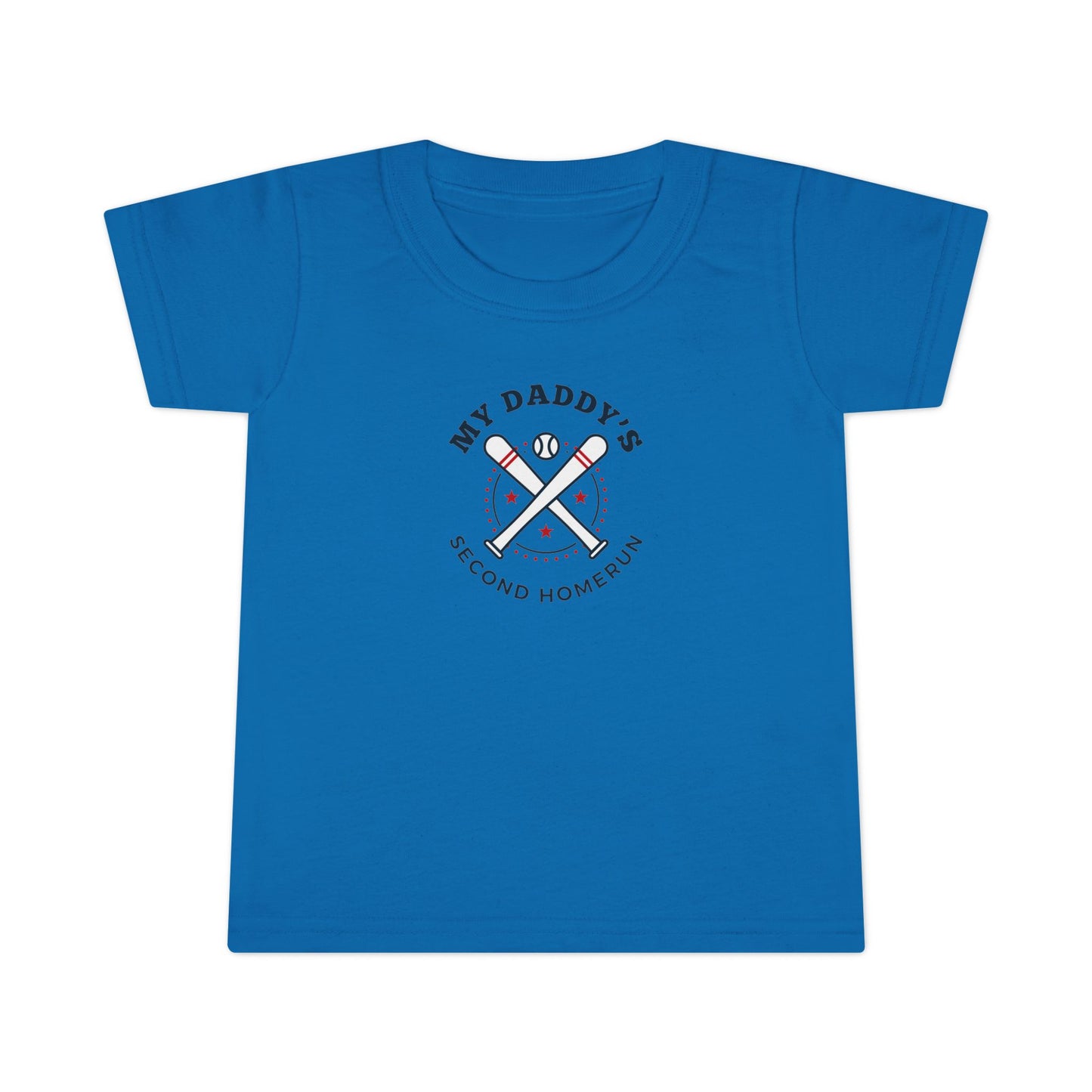 My Daddy's Second Home Run Toddler T-Shirt - Cute Baseball Tee for Father's Day & Sports Events