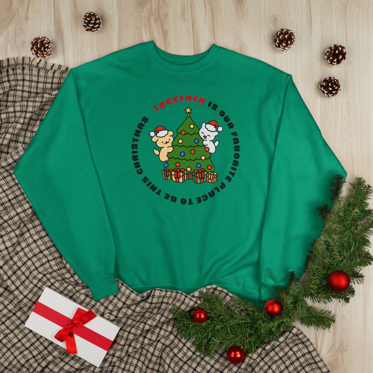 Matching Family Christmas Sweatshirt — "Together is Our Favorite Place to Be" Unisex Holiday Pullover