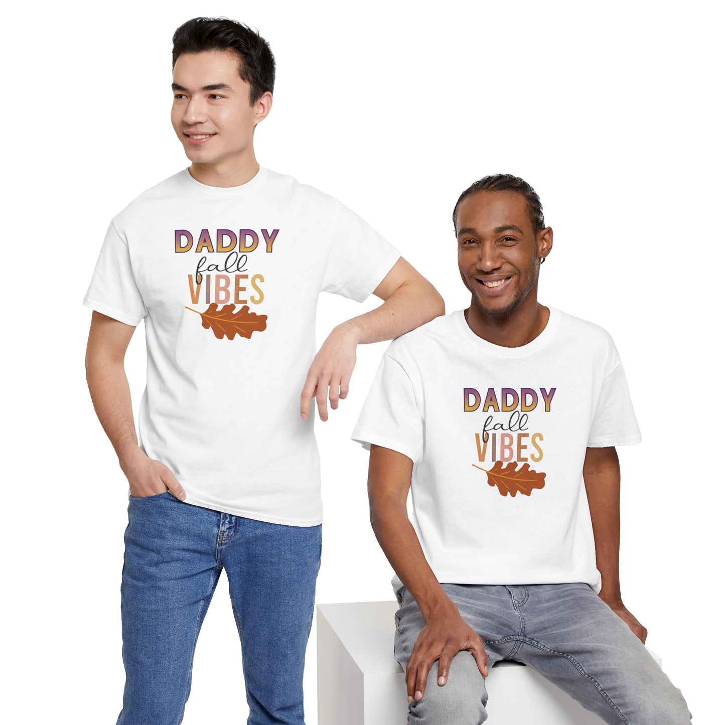 Daddy Fall Vibes T-Shirt