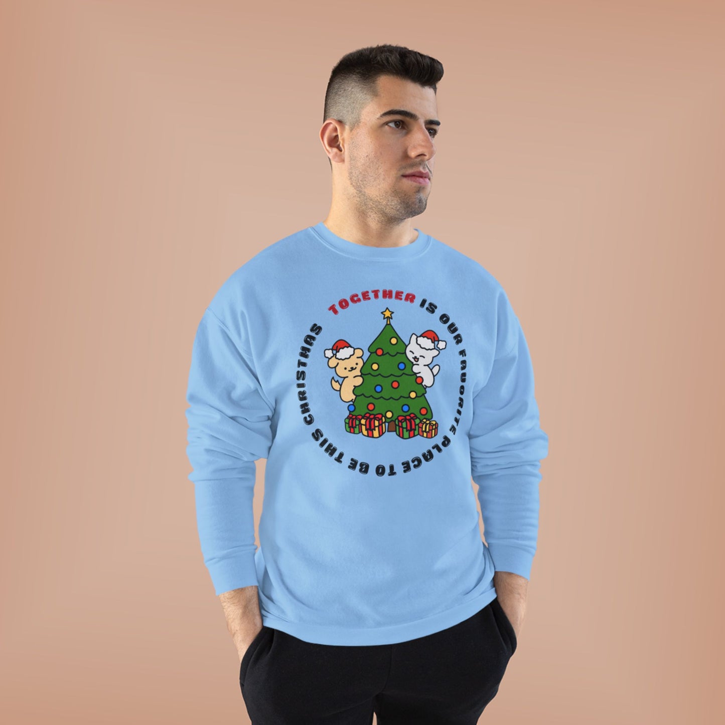Matching Family Christmas Sweatshirt — "Together is Our Favorite Place to Be" Unisex Holiday Pullover