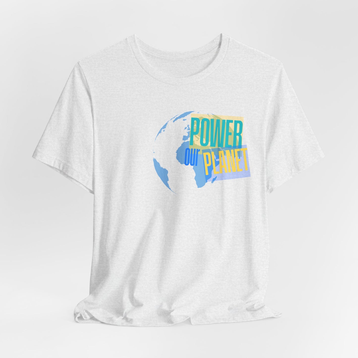 Our Power Our Planet T-Shirt — Earth Day Environmental Activist Tee