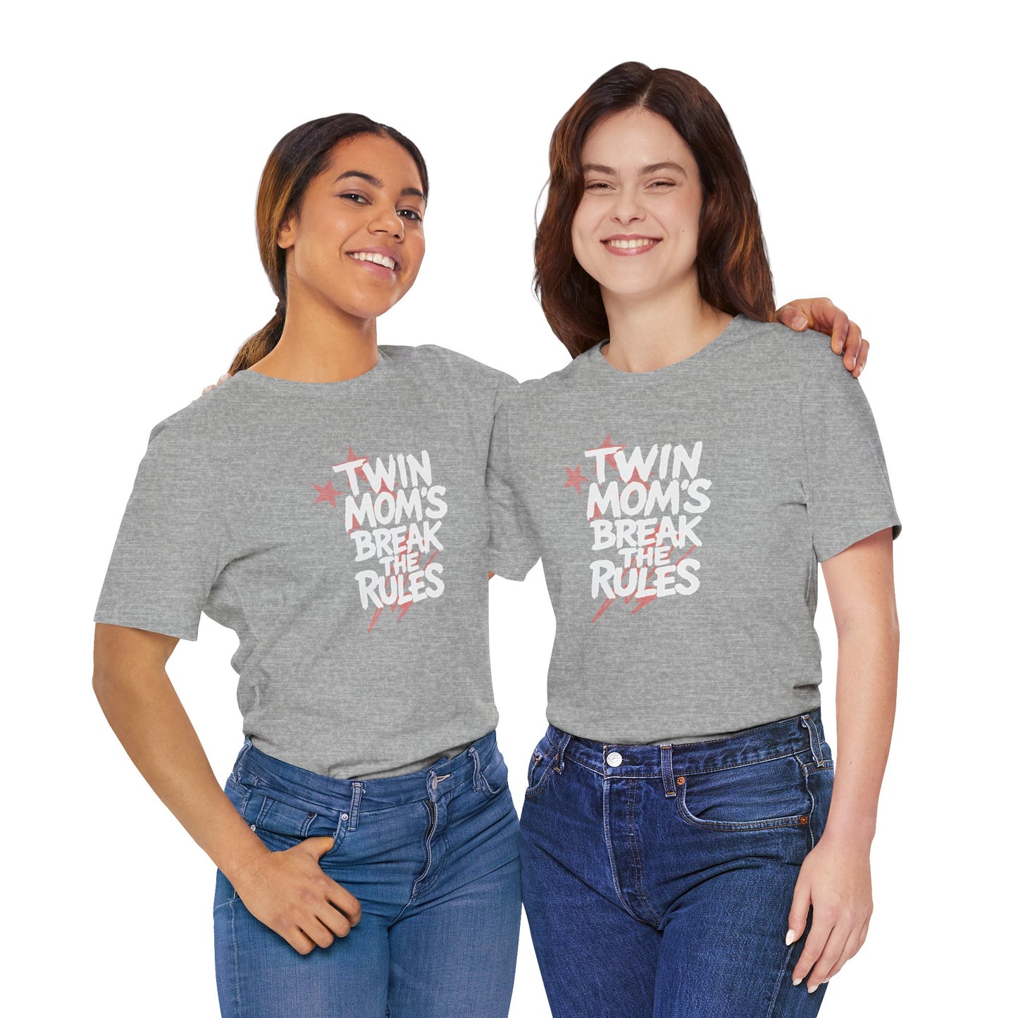 Twin Mom's Break the Rules T‑Shirt — Funny Twin Mama Gift