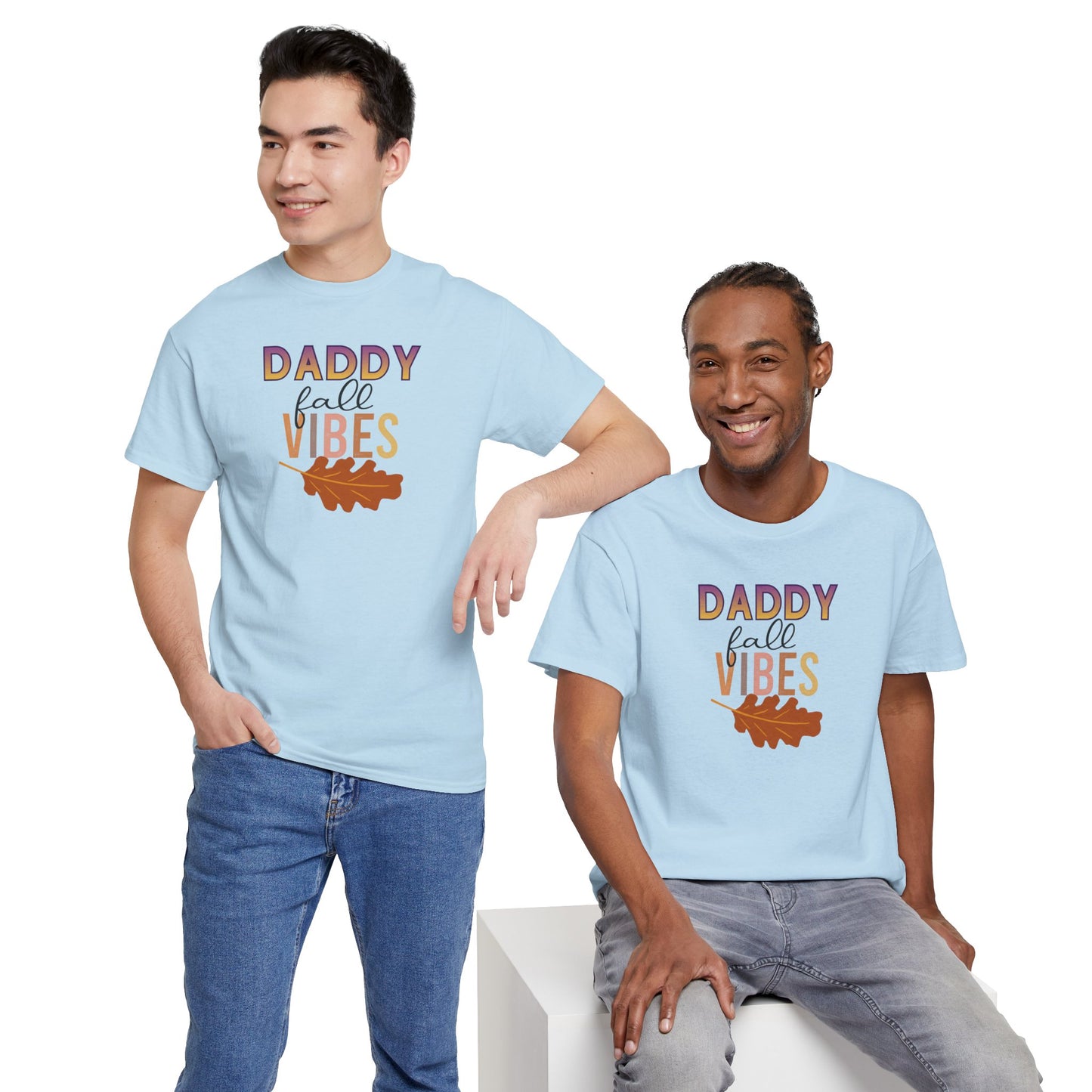 Daddy Fall Vibes T-Shirt