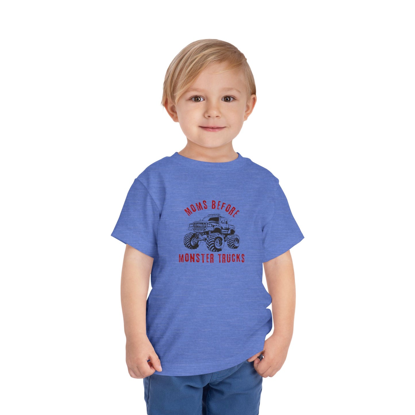 Toddler Tee "Moms Before Monster Trucks" Graphic